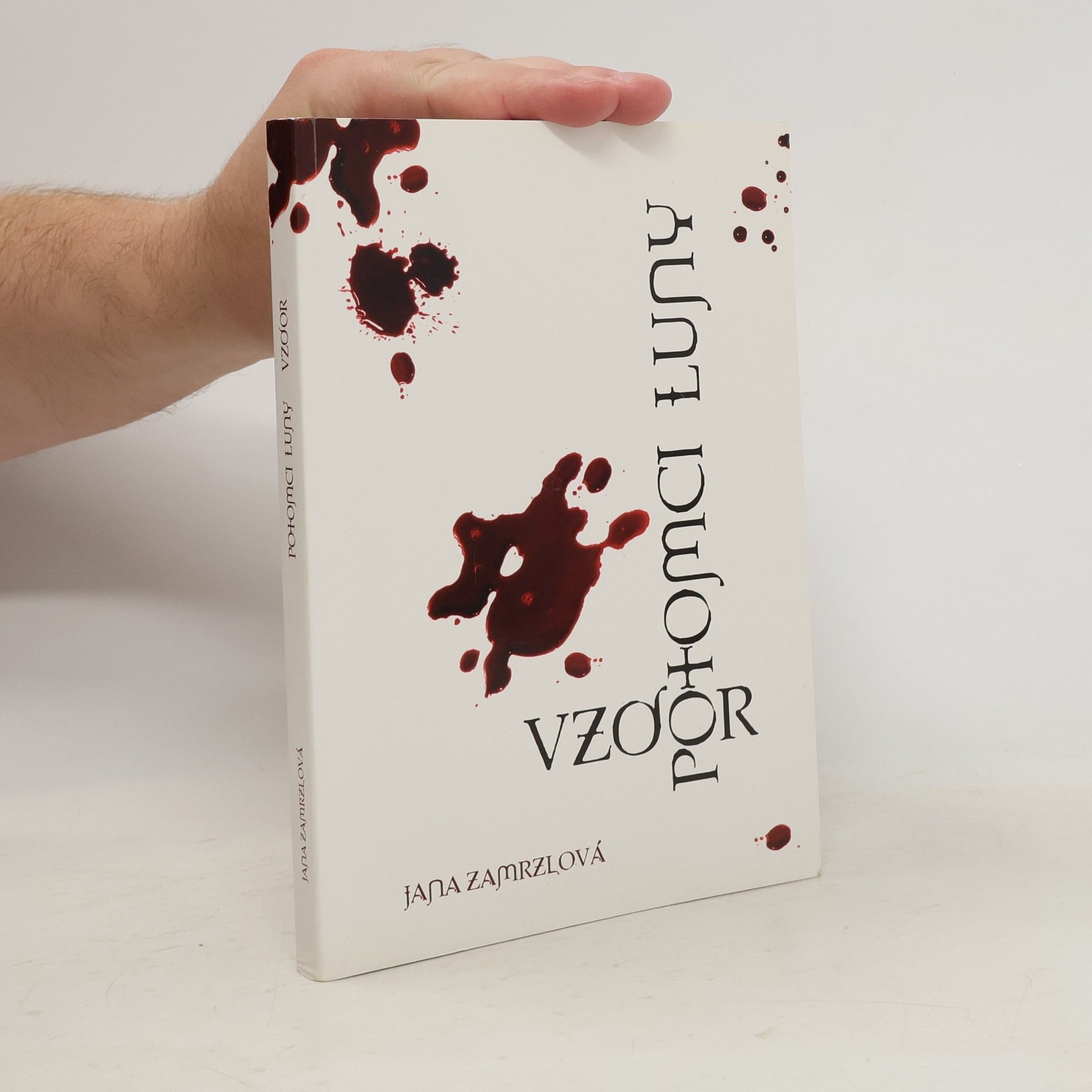 Jana Zamrzlová Potomci Luny - Vzdor