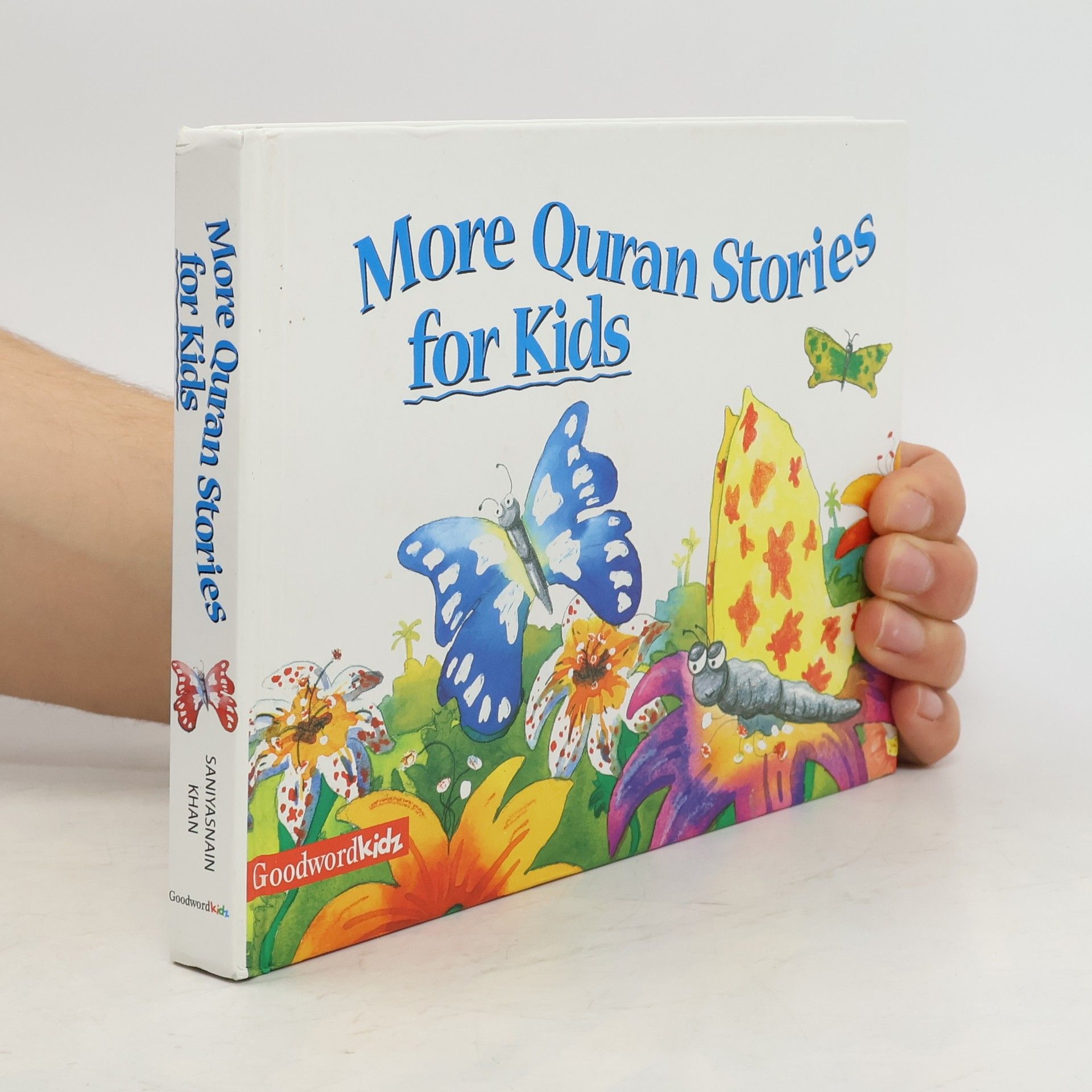 Saniyasnain Khan More Quran Stories for Kids