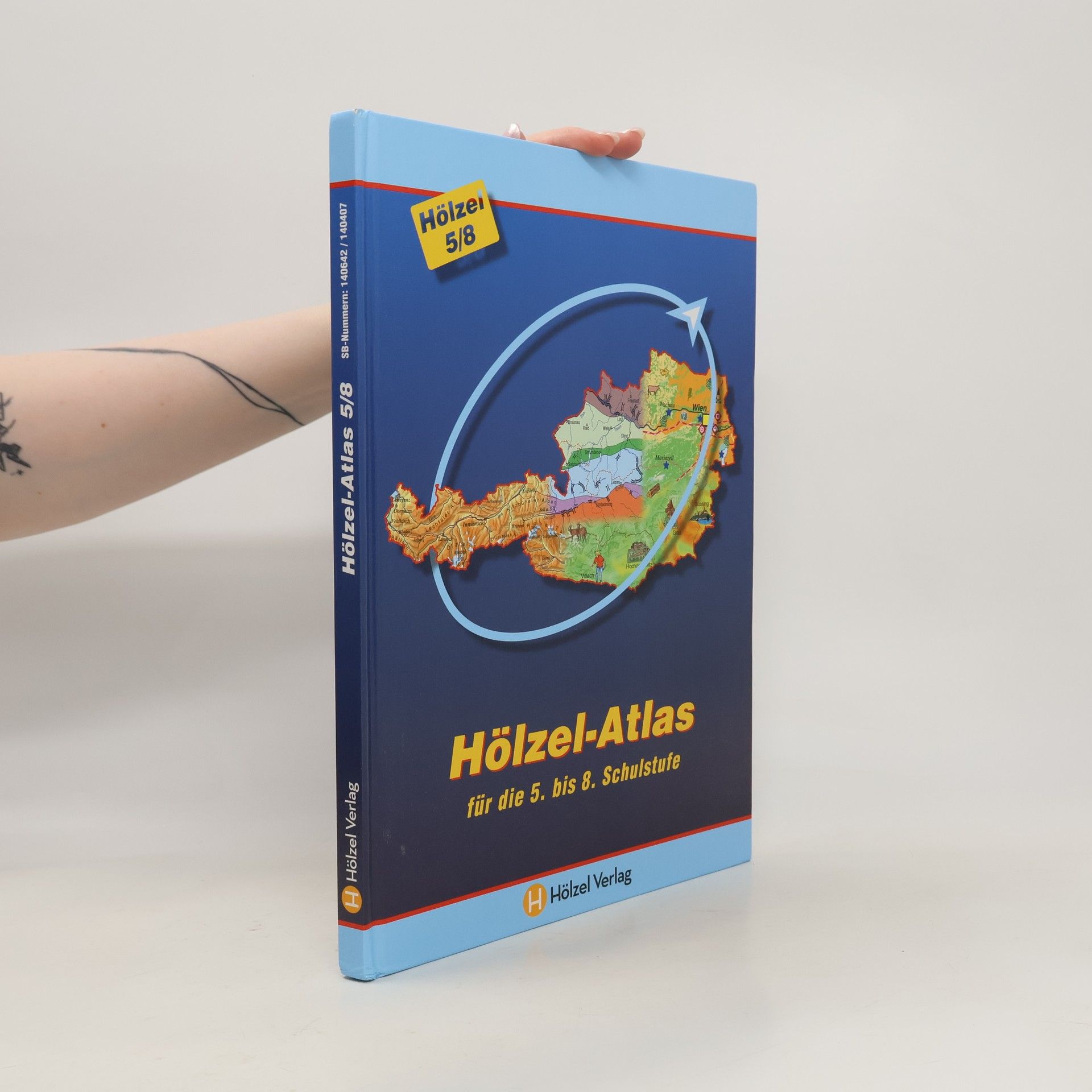 Collectif d'auteurs Hölzel-Atlas für die 5. bis 8