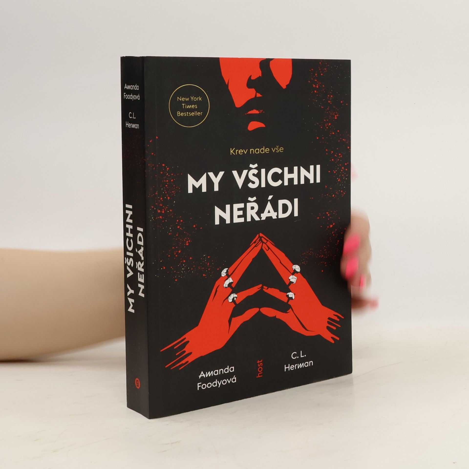 Amanda Foody My všichni neřádi : krev nade vše