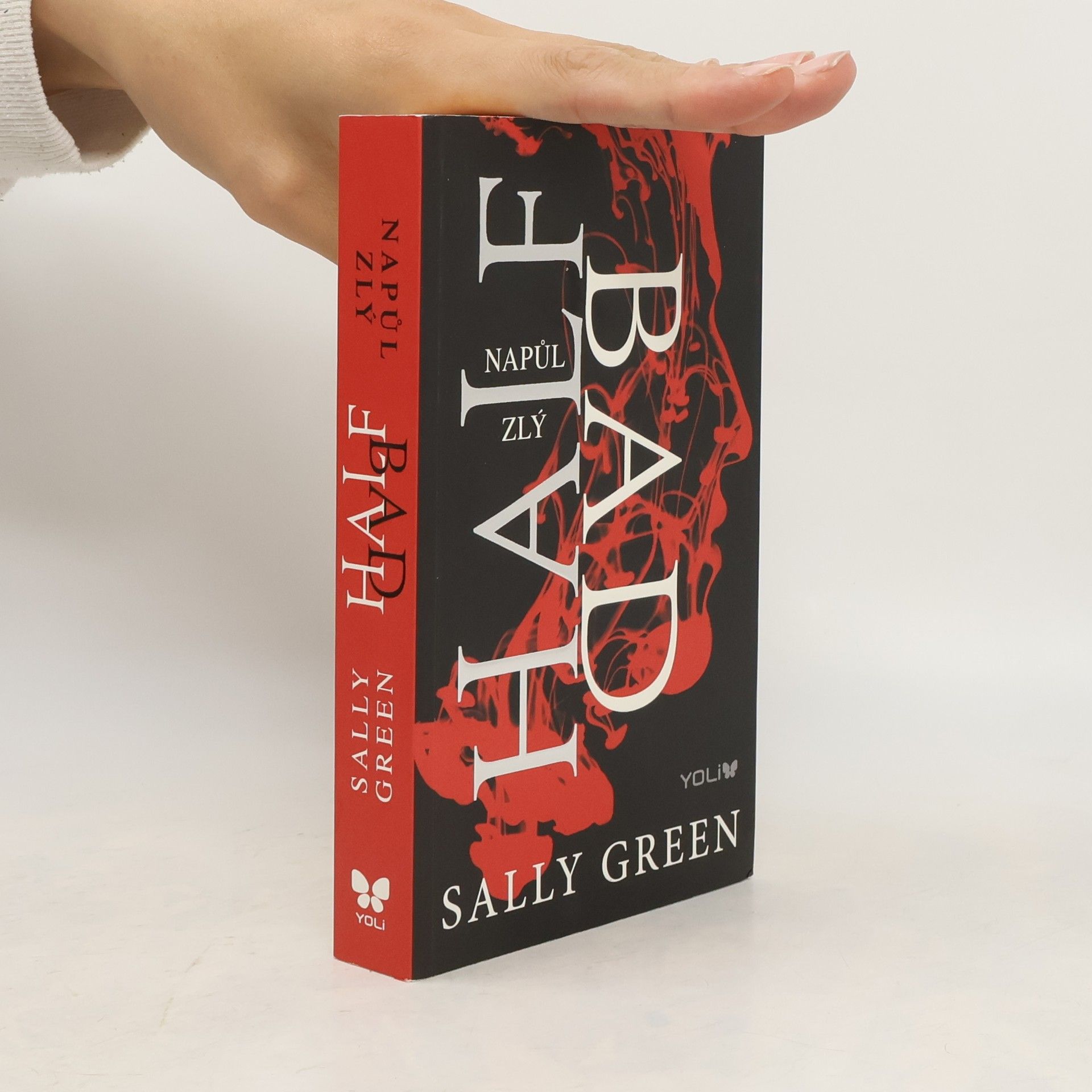Sally Green Half bad - Napůl zlý