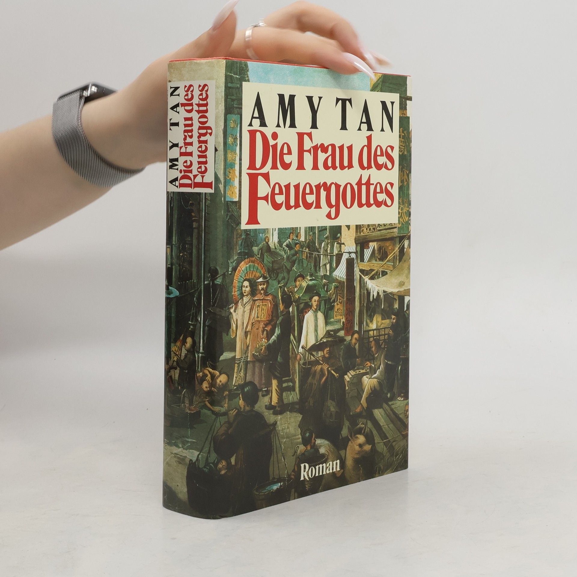 Amy Tan Die Frau des Feuergottes