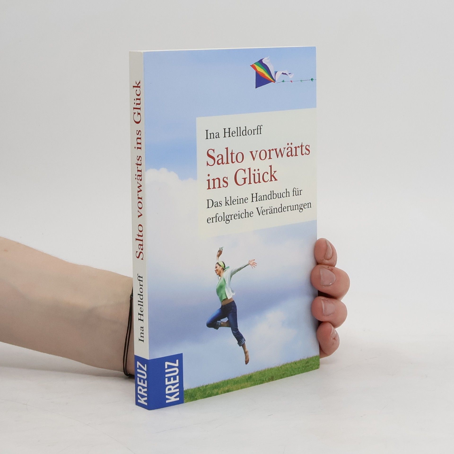 Ina Helldorff Salto vorwärts ins Glück