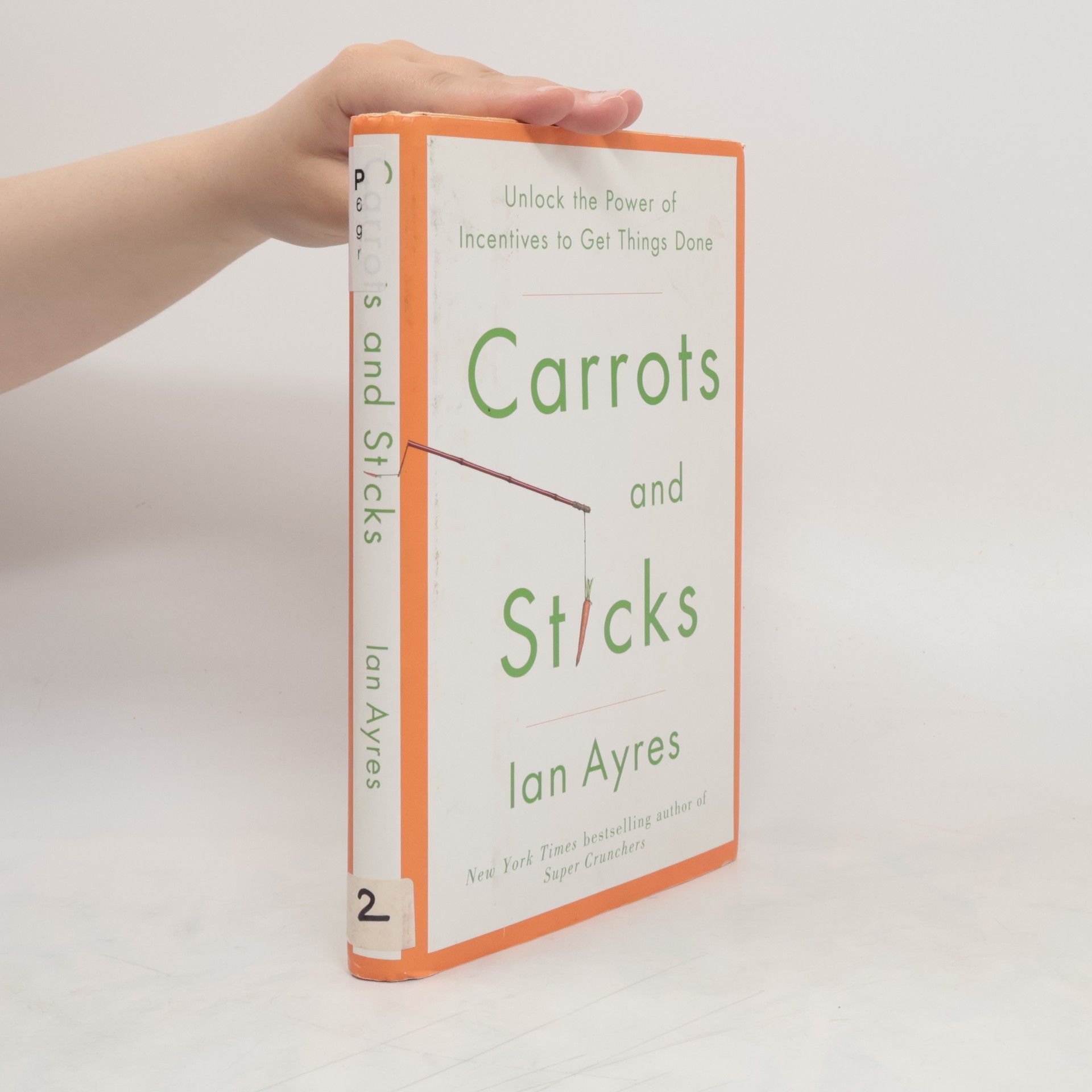 Ian Ayres Carrots and Sticks