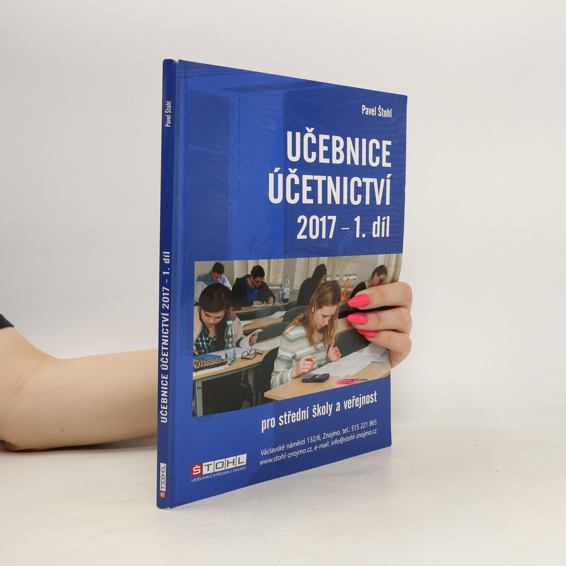 Pavel Štohl Učebnice účetnictví 2017 1. díl