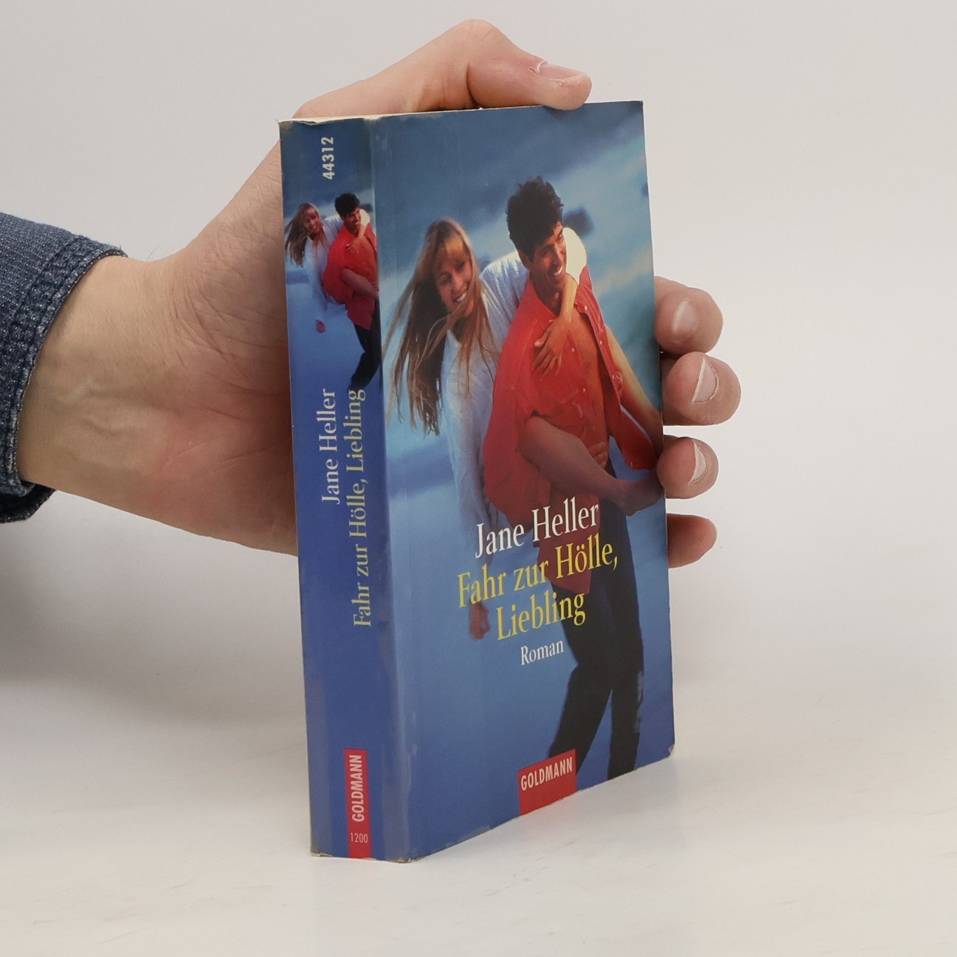 Jane Heller Fahr zur Hölle, Liebling.