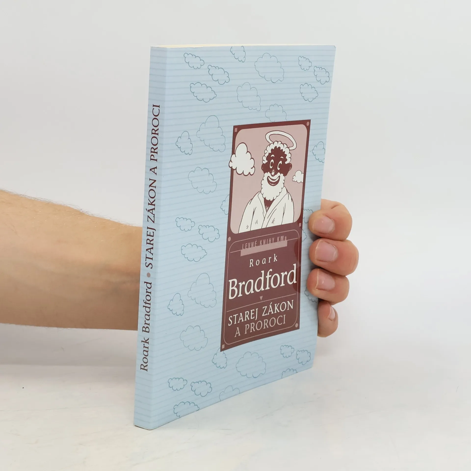 Starej zákon a proroci | Book | Paperback | Roark Bradford | CS