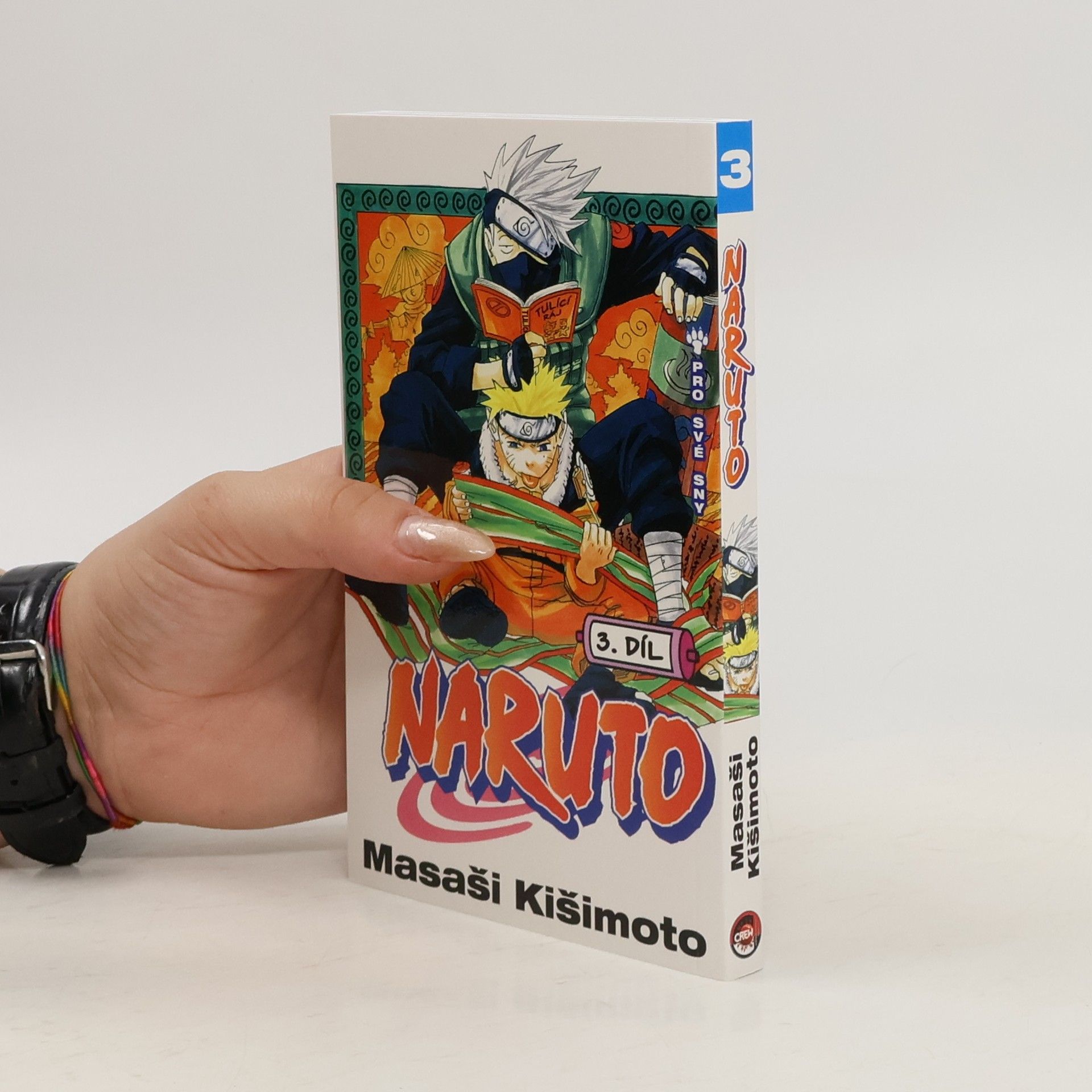 Masaši Kišimoto Pro své sny. Naruto 3. díl