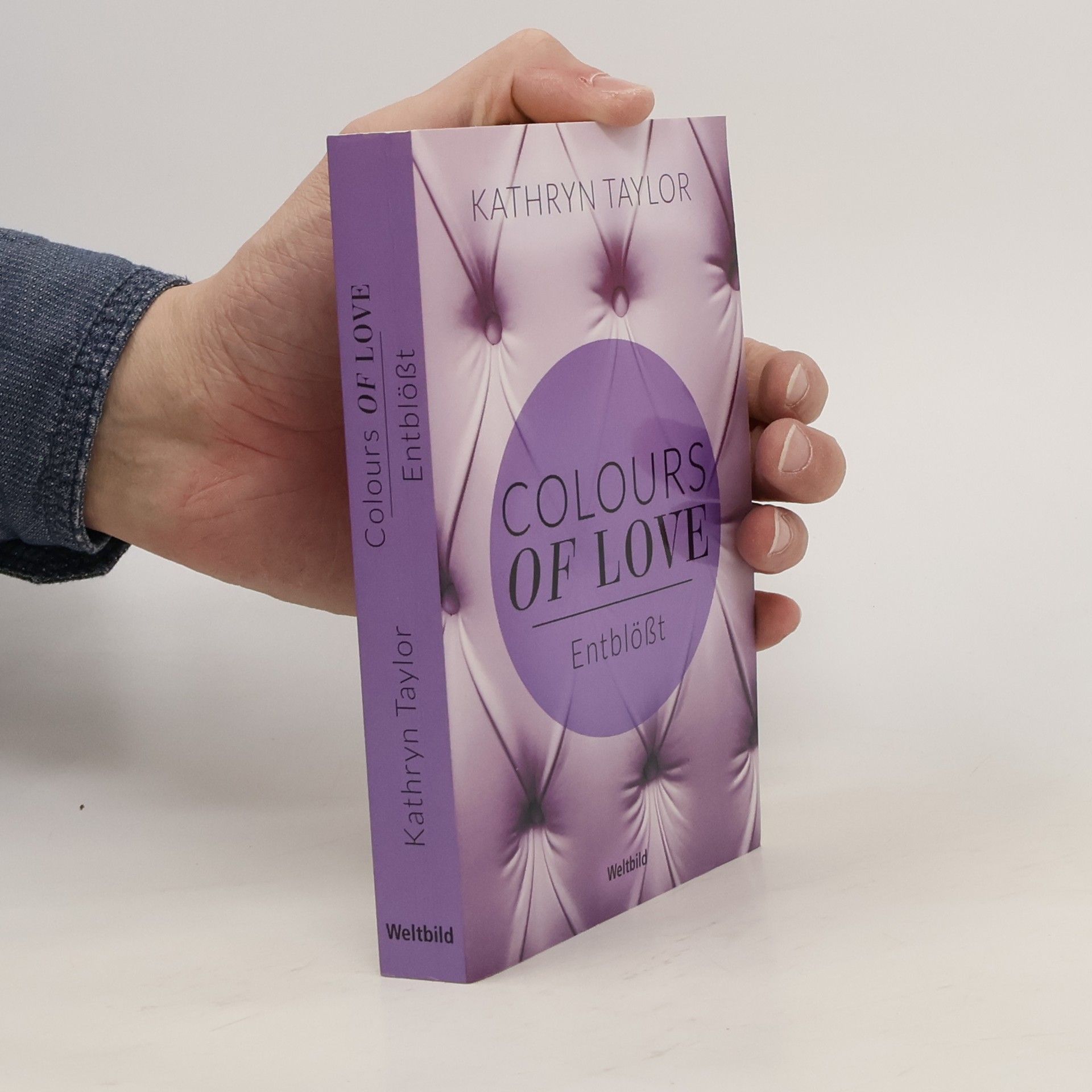 Kathryn Taylor Colours of love. Entblößt