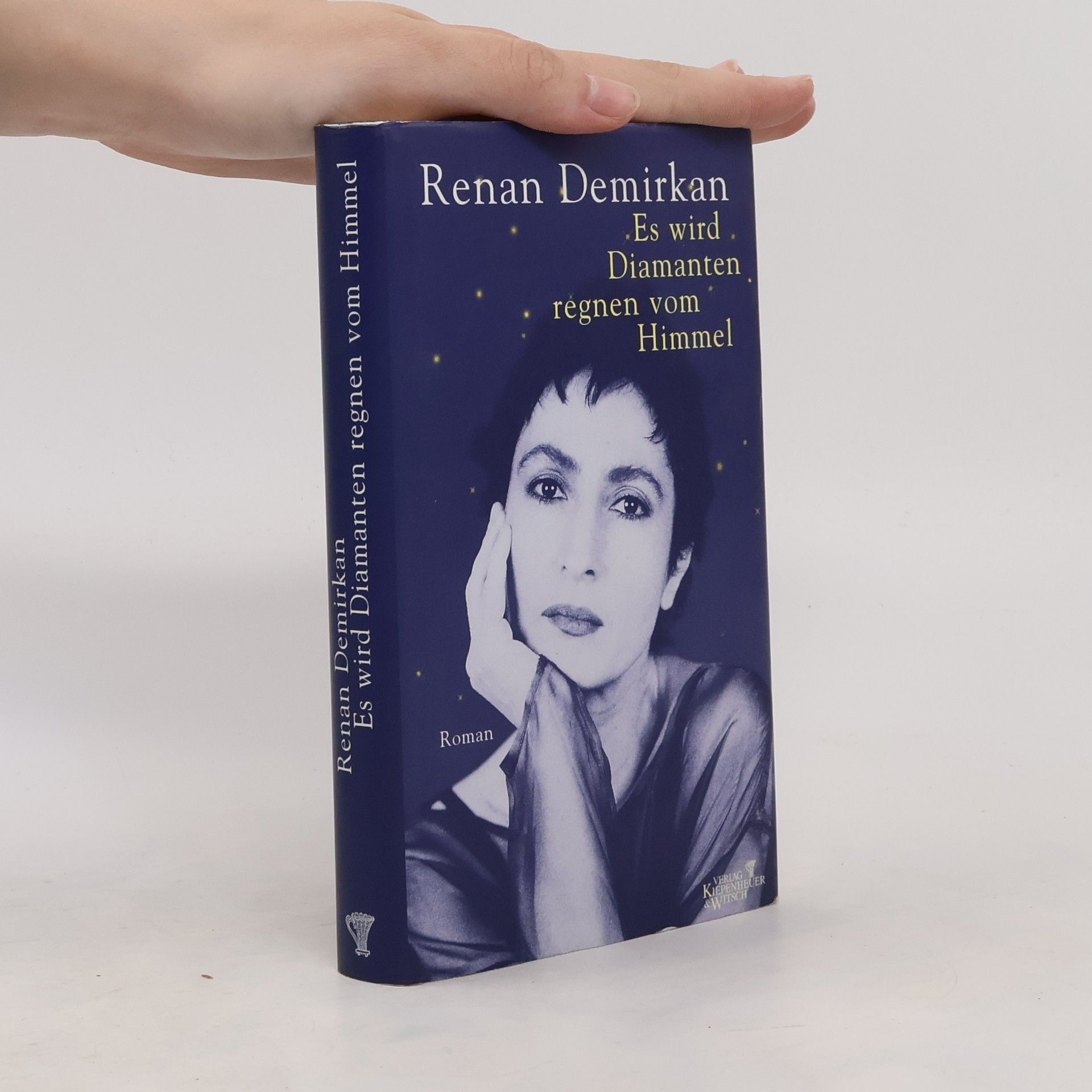 Renan Demirkan Es wird Diamanten regnen vom Himmel