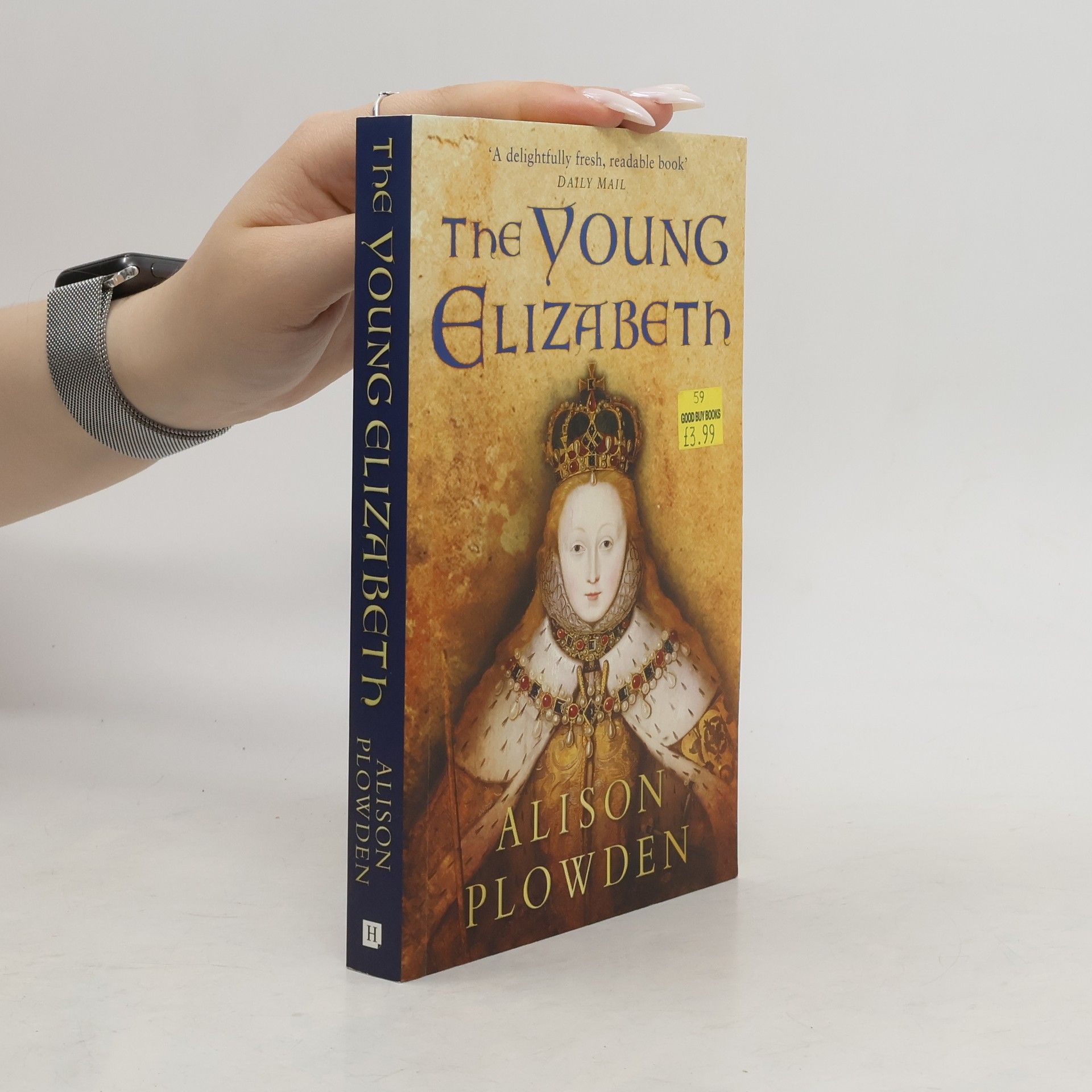 Alison Plowden The Young Elizabeth