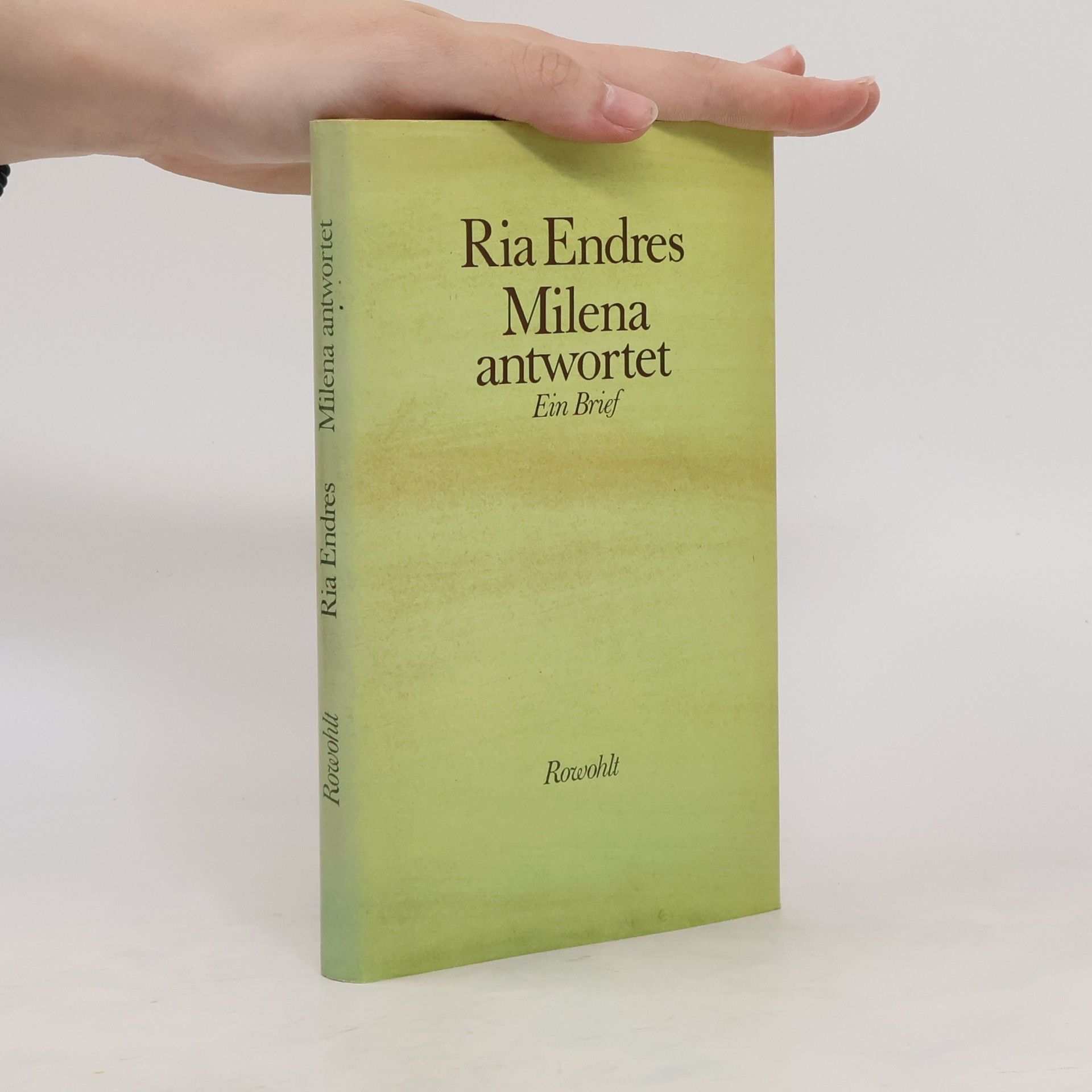 Ria Endres Milena antwortet
