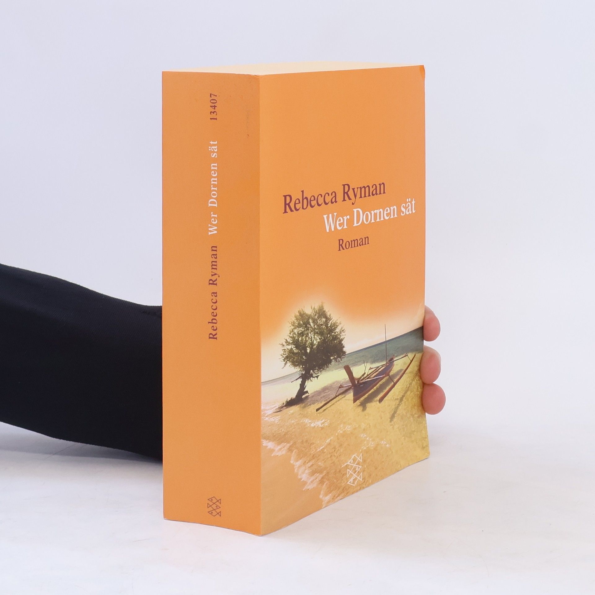 Rebecca Ryman Wer Dornen sät