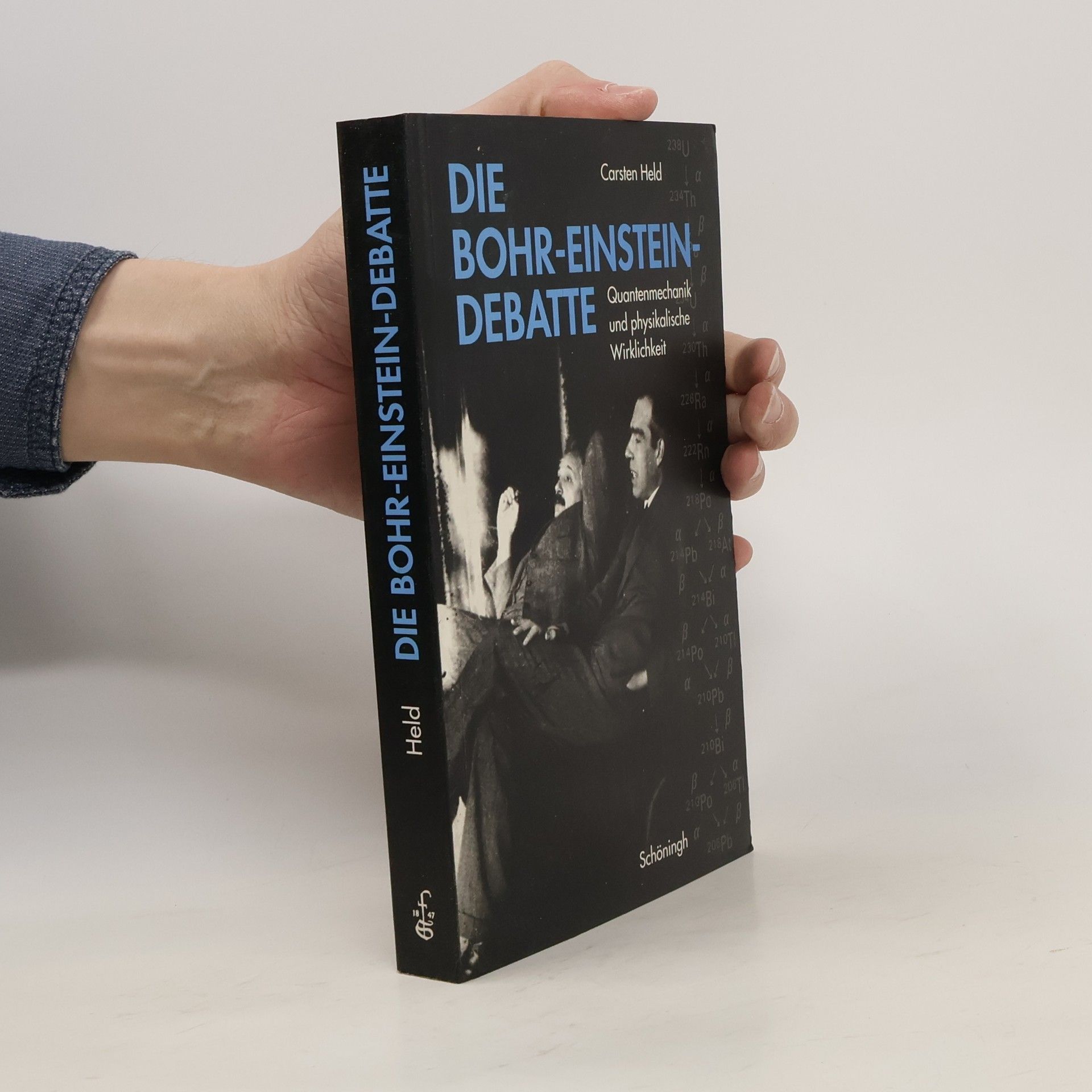 Carsten Held Die Bohr-Einstein-Debatte