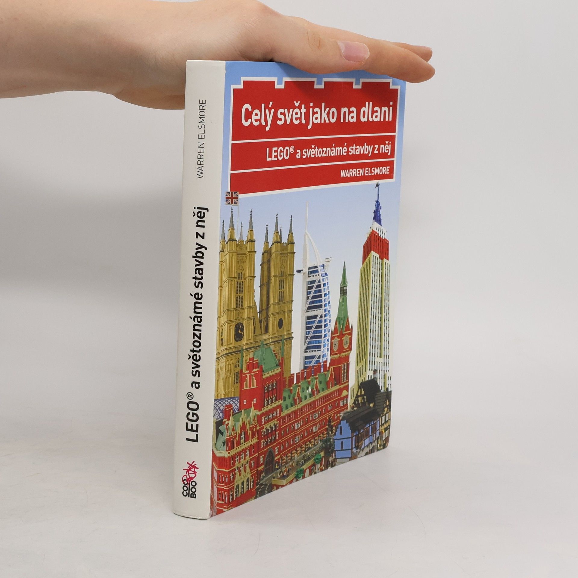 Waren Elsmore Lego a světoznámé stavby z něj