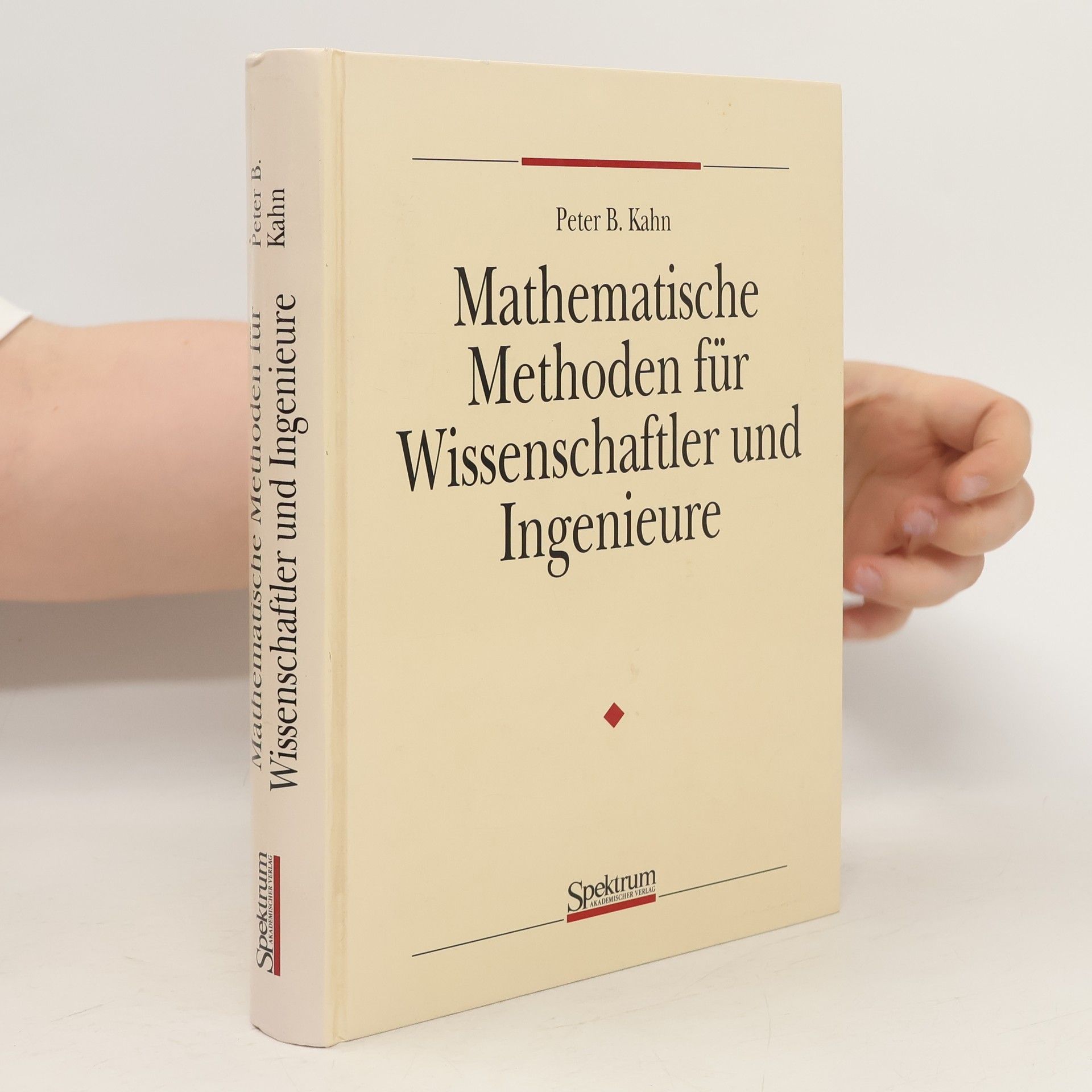 Peter B. Kahn Mathematische Methoden für Wissenschaftler und Ingenieure