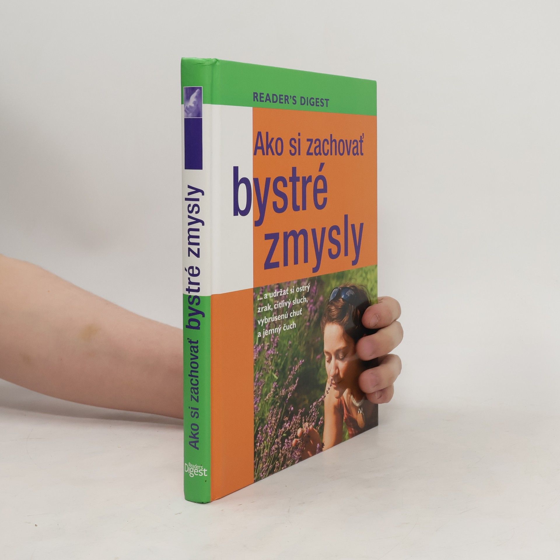 kolektiv Ako si zachovať bystré zmysly
