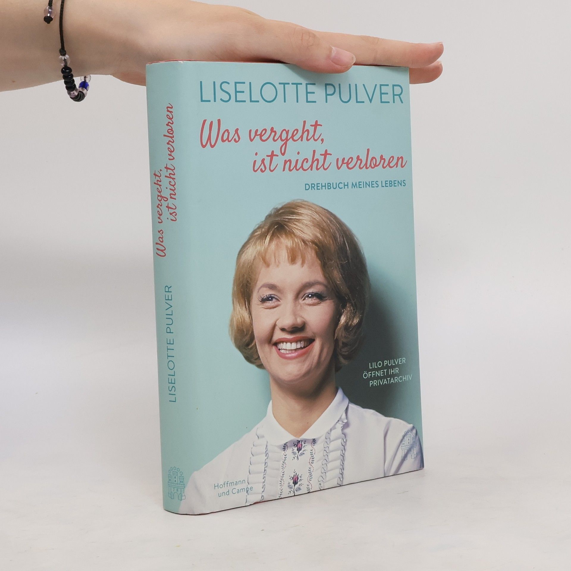 Liselotte Pulver Was vergeht, ist nicht verloren