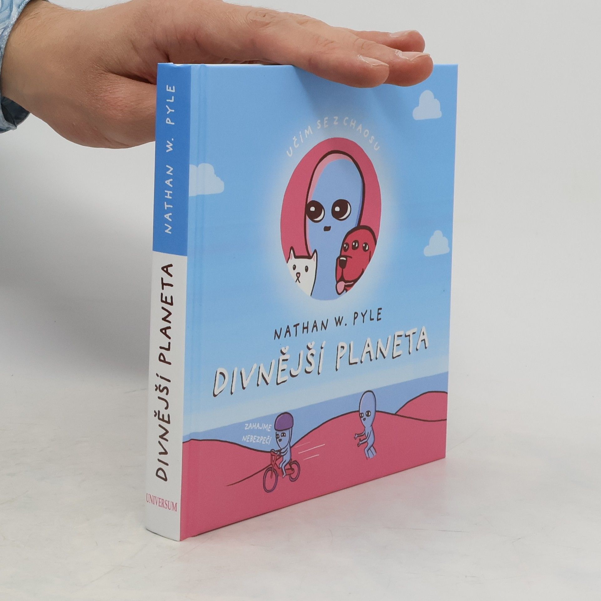 Nathan W. Pyle Divnější planeta