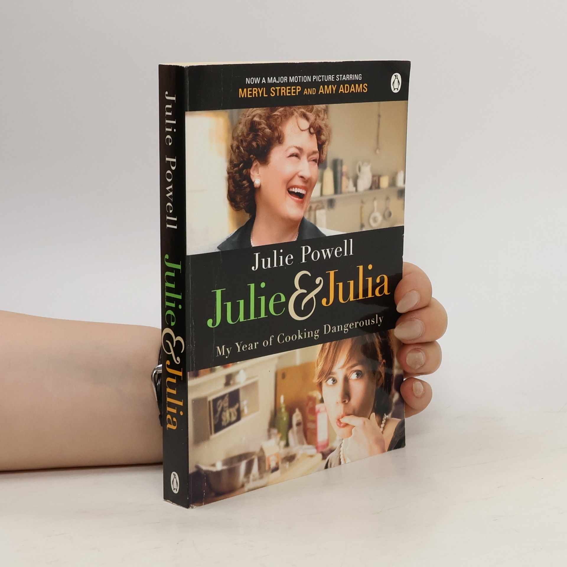 Julie Powell Julie & Julia: My Year of Cooking Dangerously