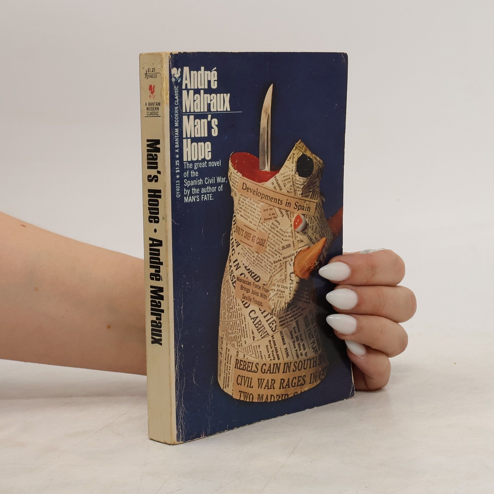 André Malraux Man's Hope