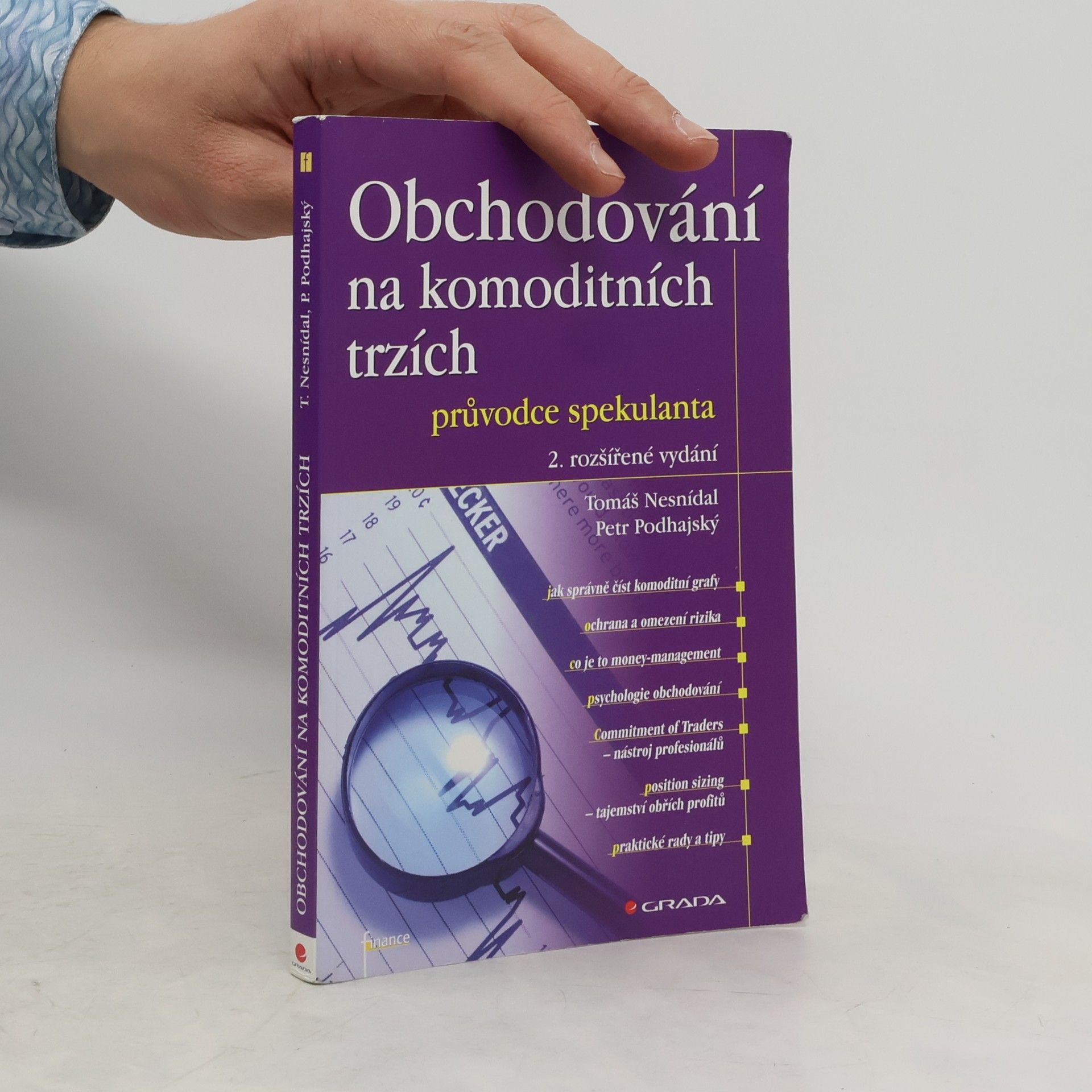 Tomáš Nesnídal Obchodování na komoditních trzích. Průvodce spekulanta