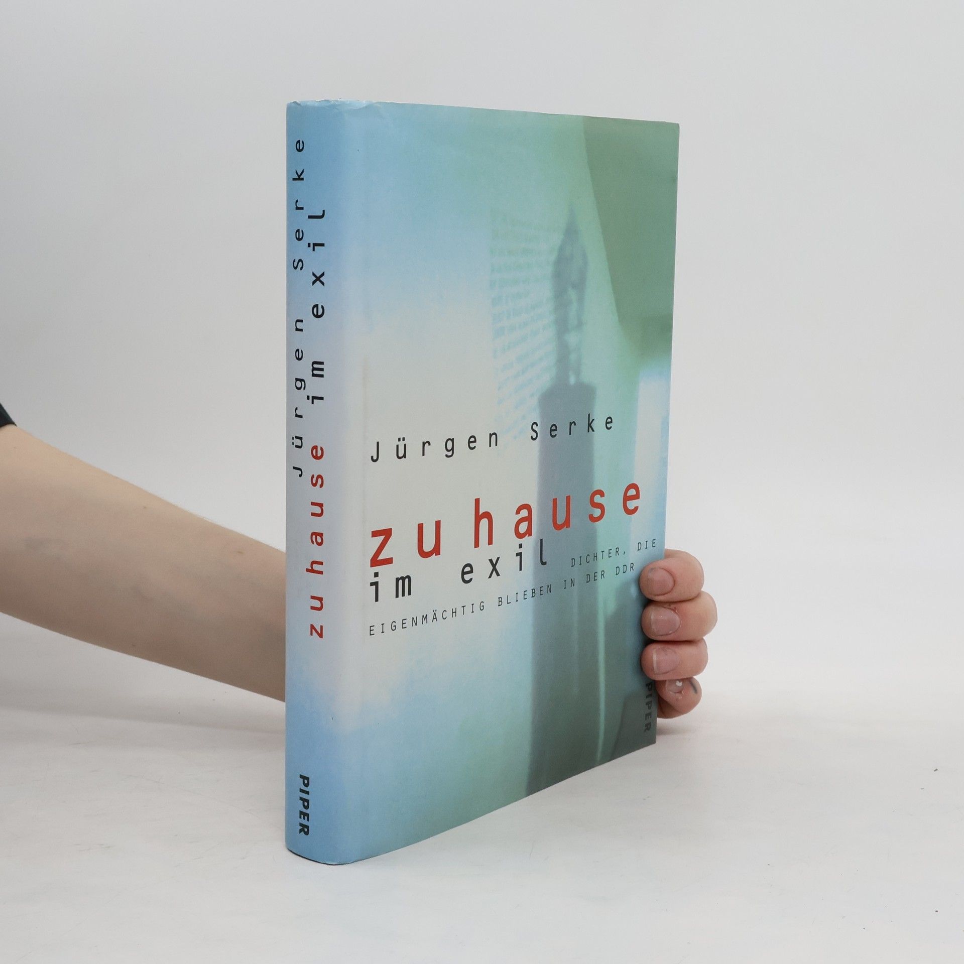 Jürgen Serke Zu Hause im Exil