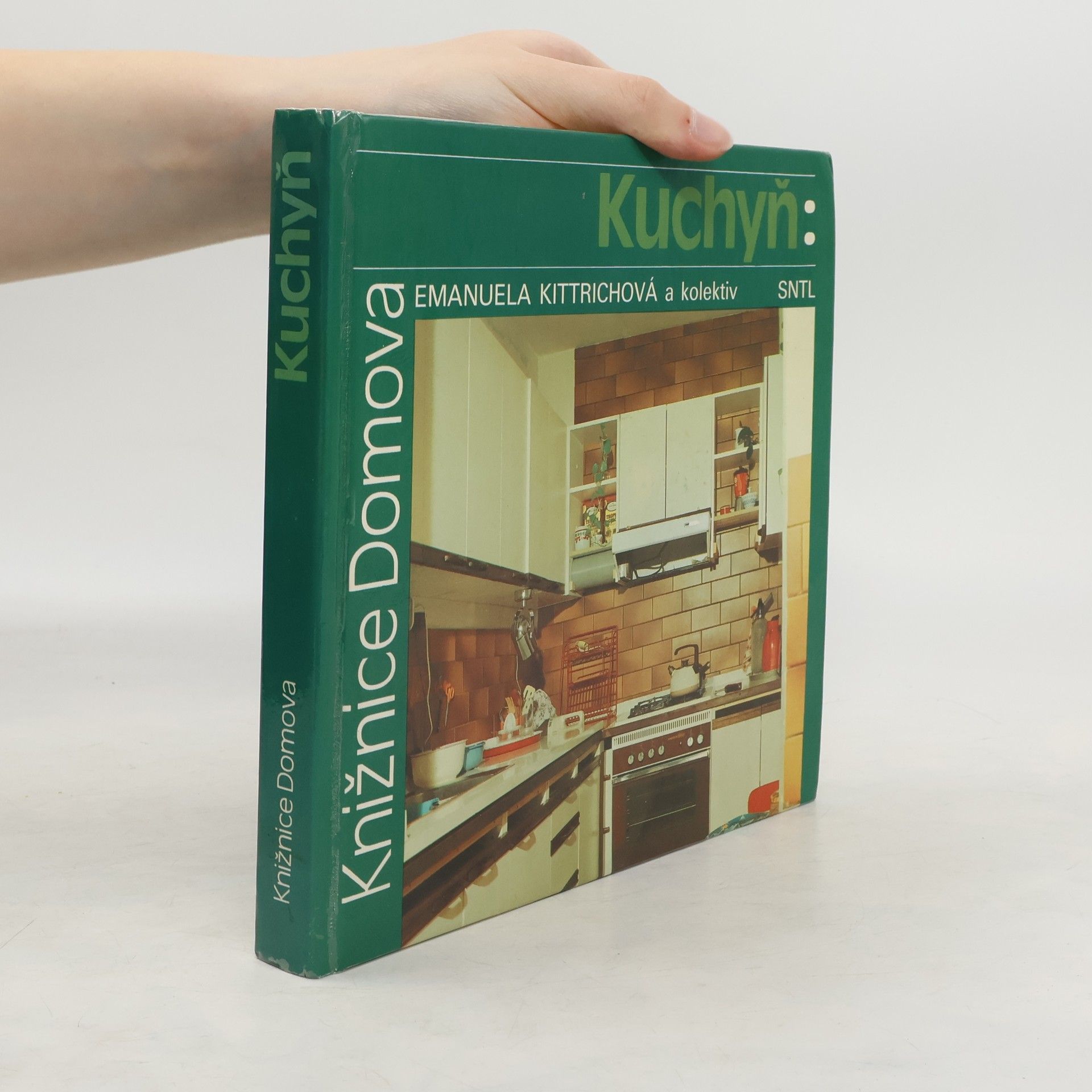 Kittrichová Emanuela Knižnice domova. Kuchyň