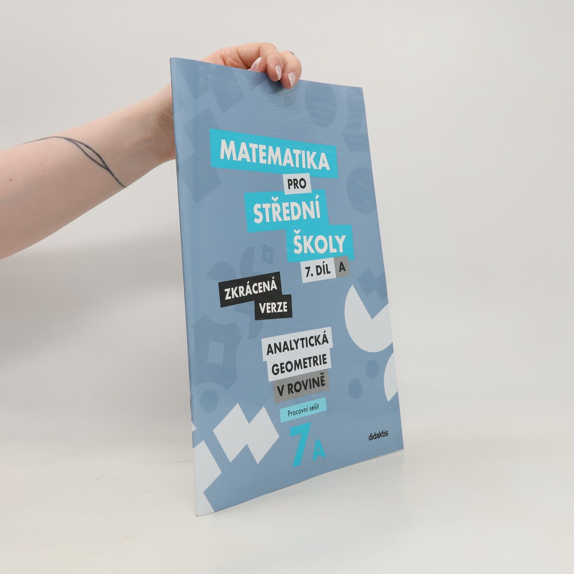 Jan Vondra Matematika pro střední školy. 7. díl A, Analytická geometrie v rovině