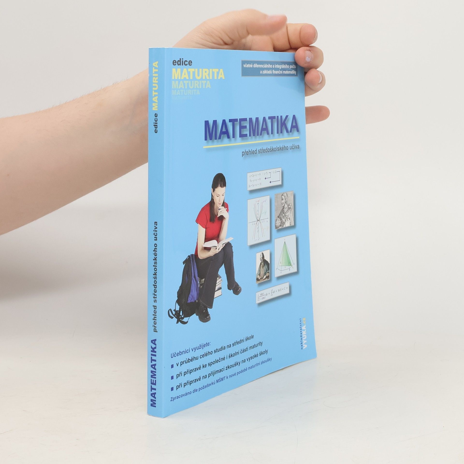 Naděžda Kubešová Matematika : přehled středoškolského učiva