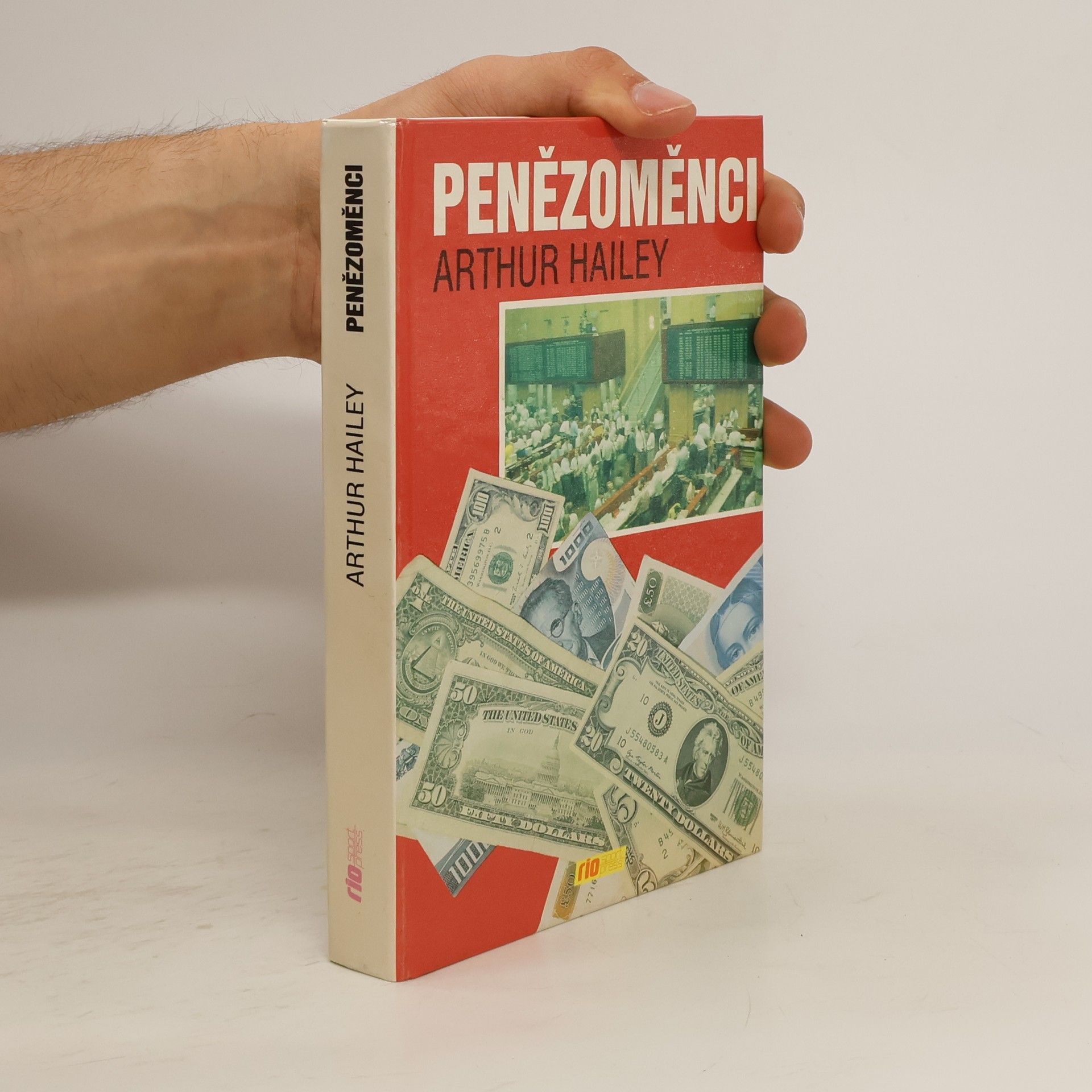 Arthur Hailey Penězoměnci