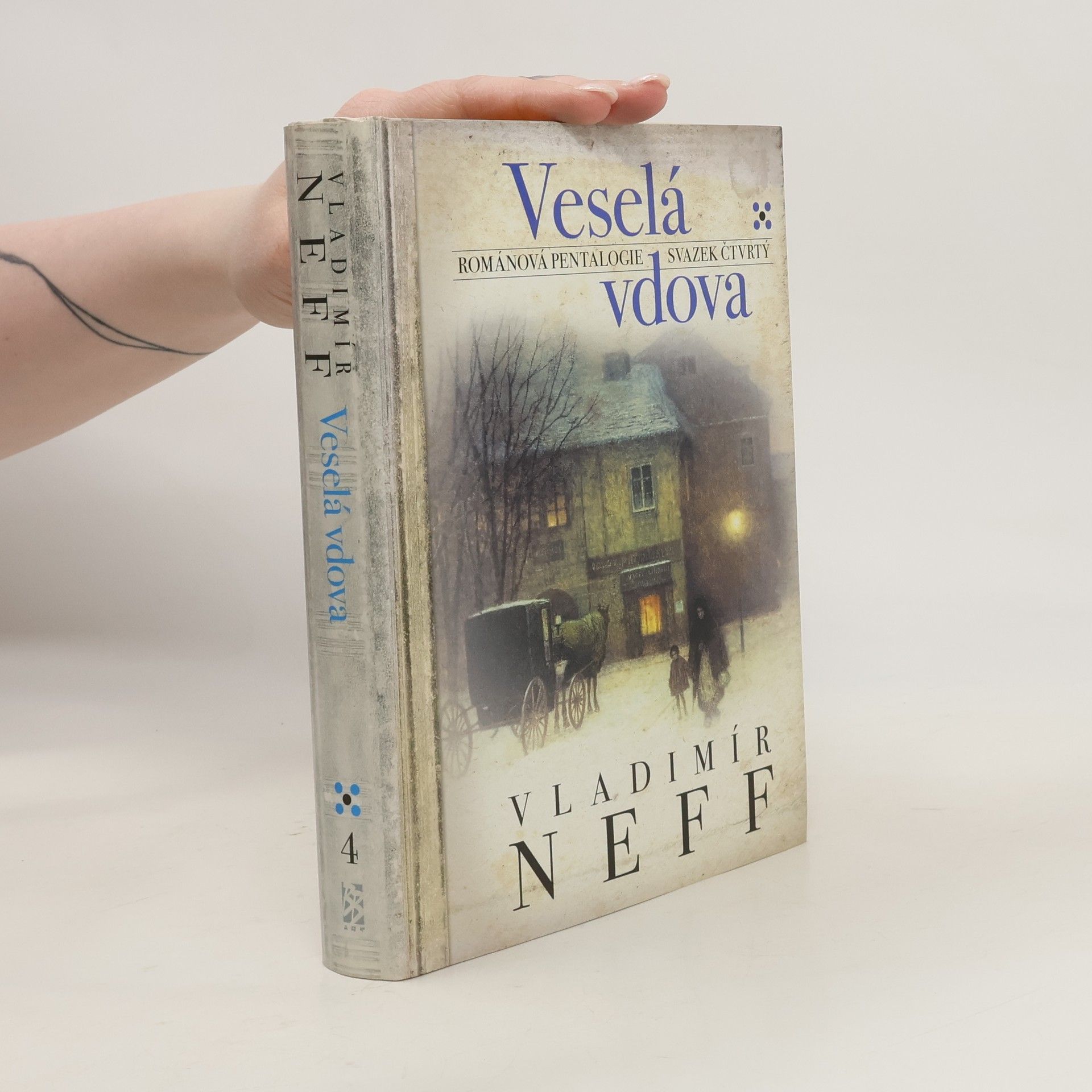 Vladimír Neff Veselá vdova. Svazek čtvrtý