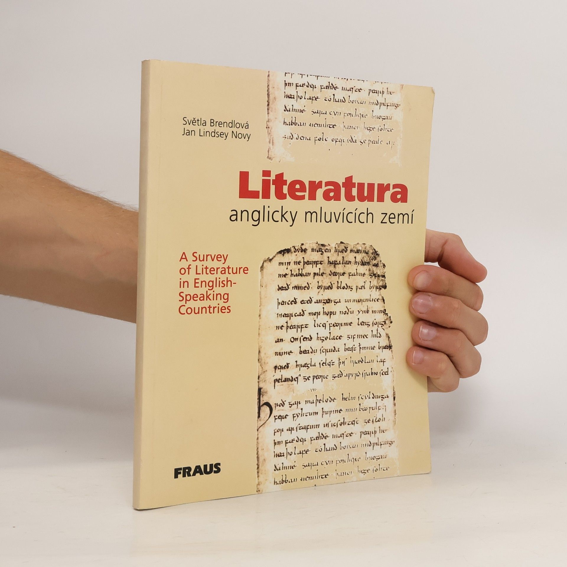 Světla Brendlová Literatura anglicky mluvících zemí. A survey of Literature in English-Speaking Countries