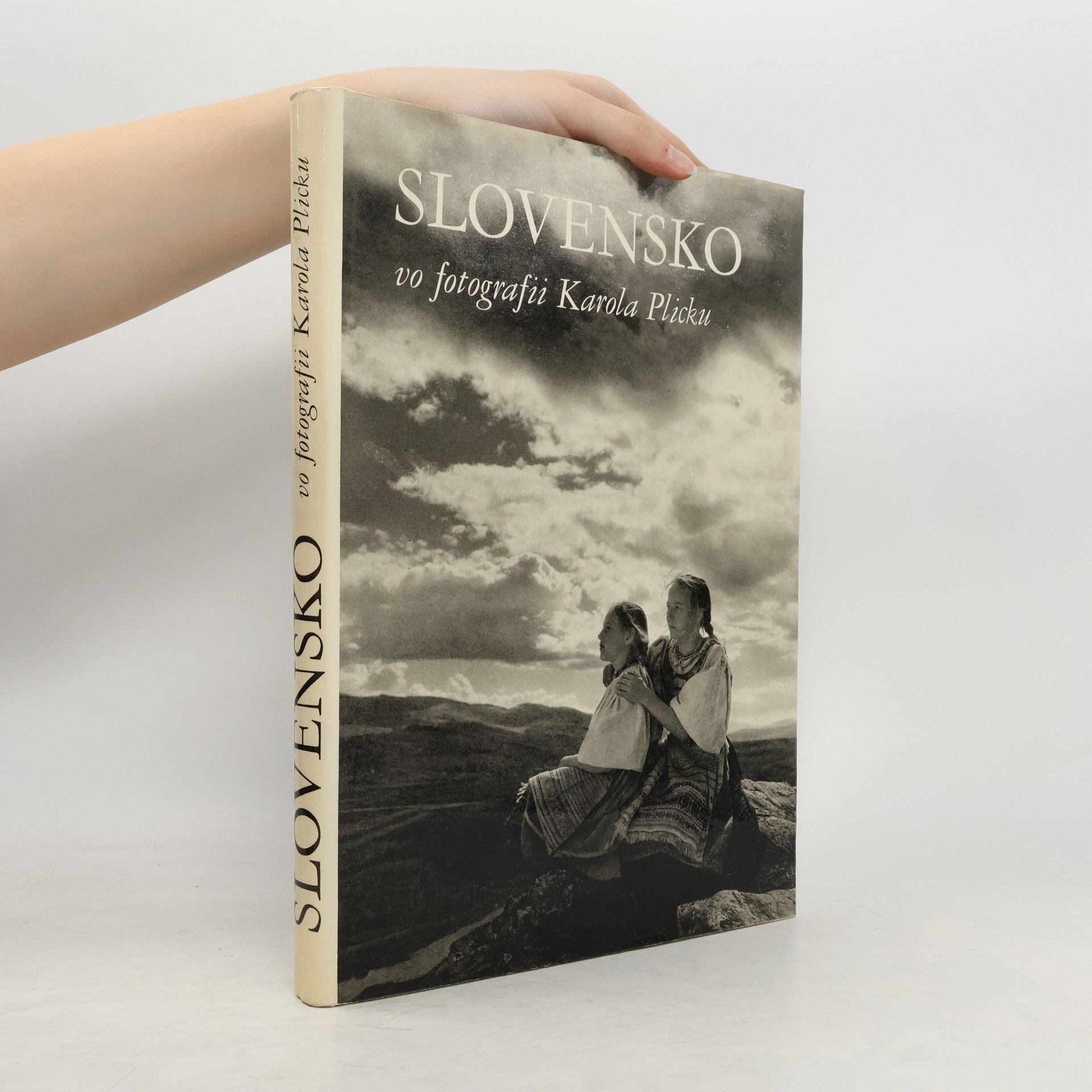 Karel Plicka Slovensko vo fotografii Karola Plicku