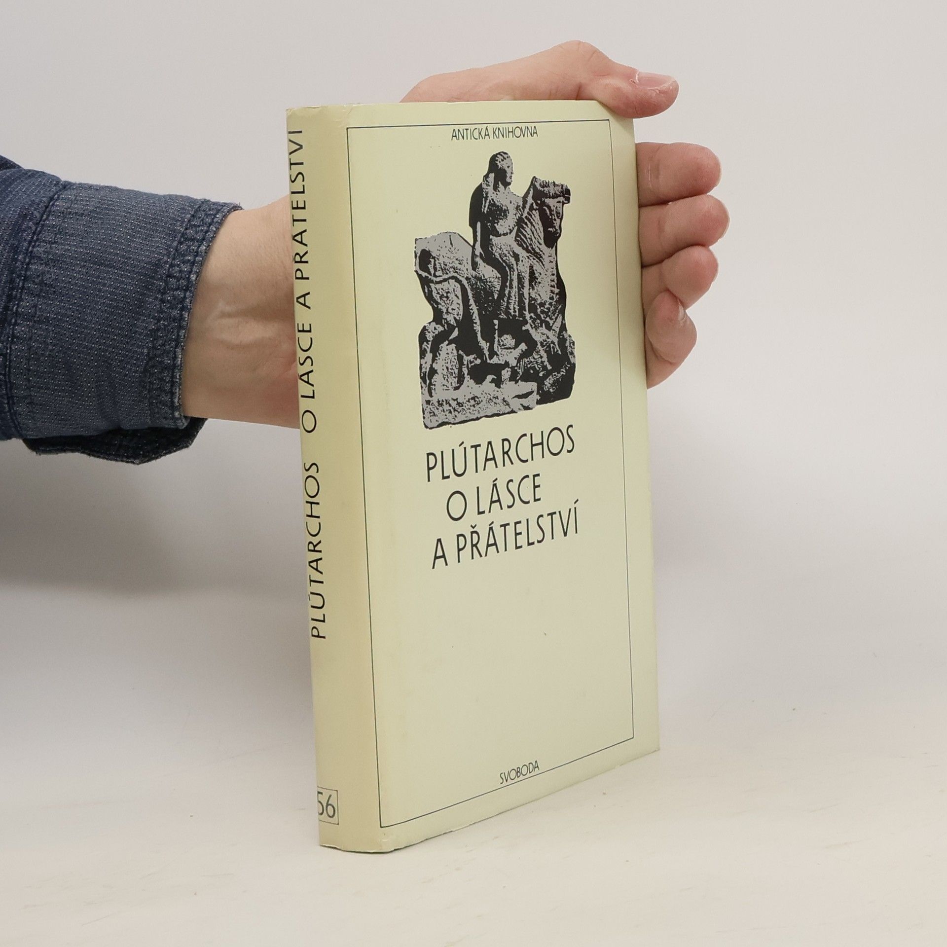 Plutarch Plútarchos. O lásce a přátelství