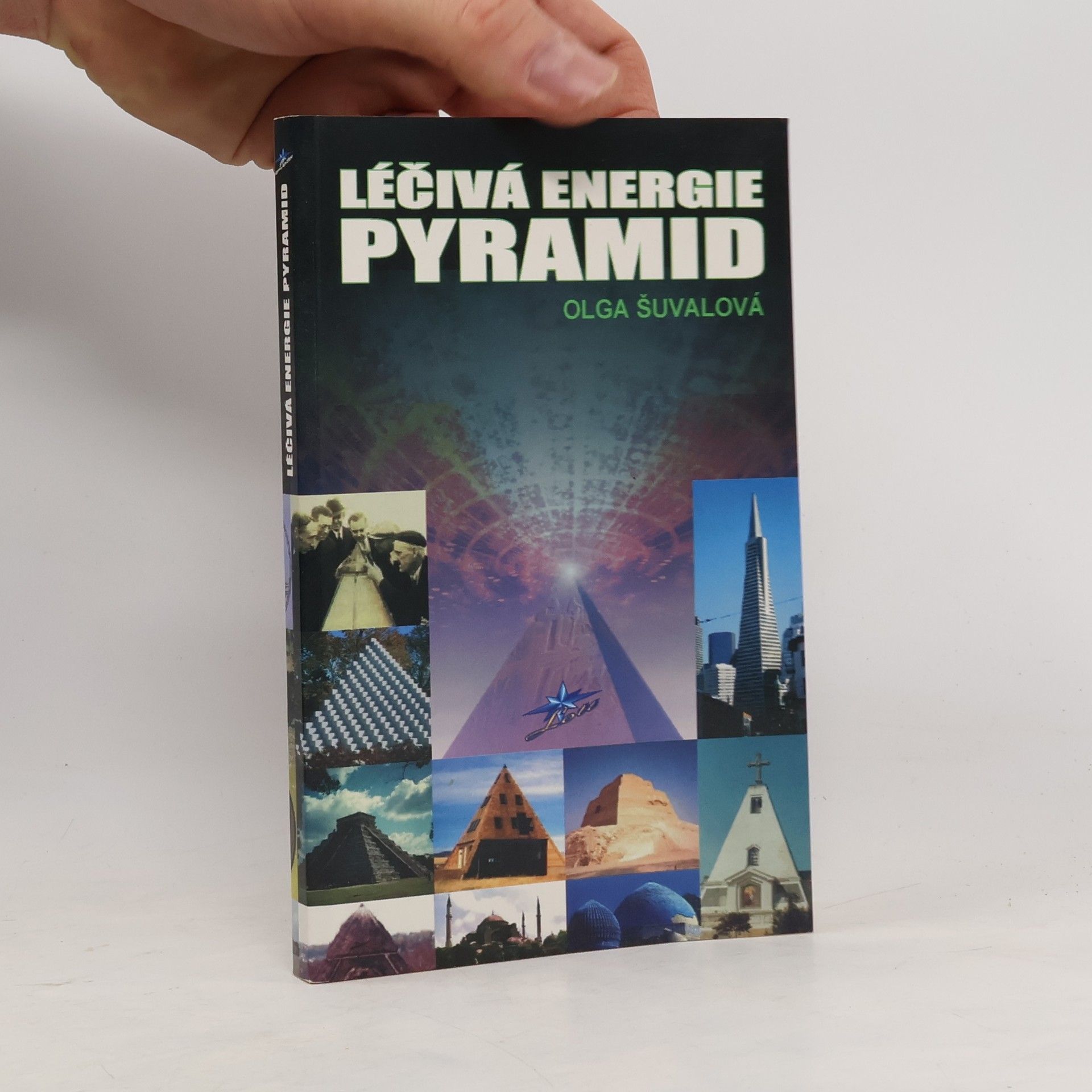Olga Šuvalová Léčivá energie pyramid