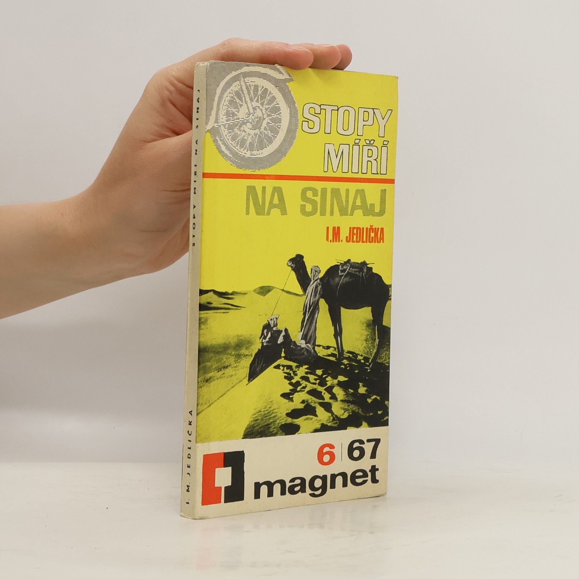 Ivan Milan Jedlička Stopy míří na Sinaj