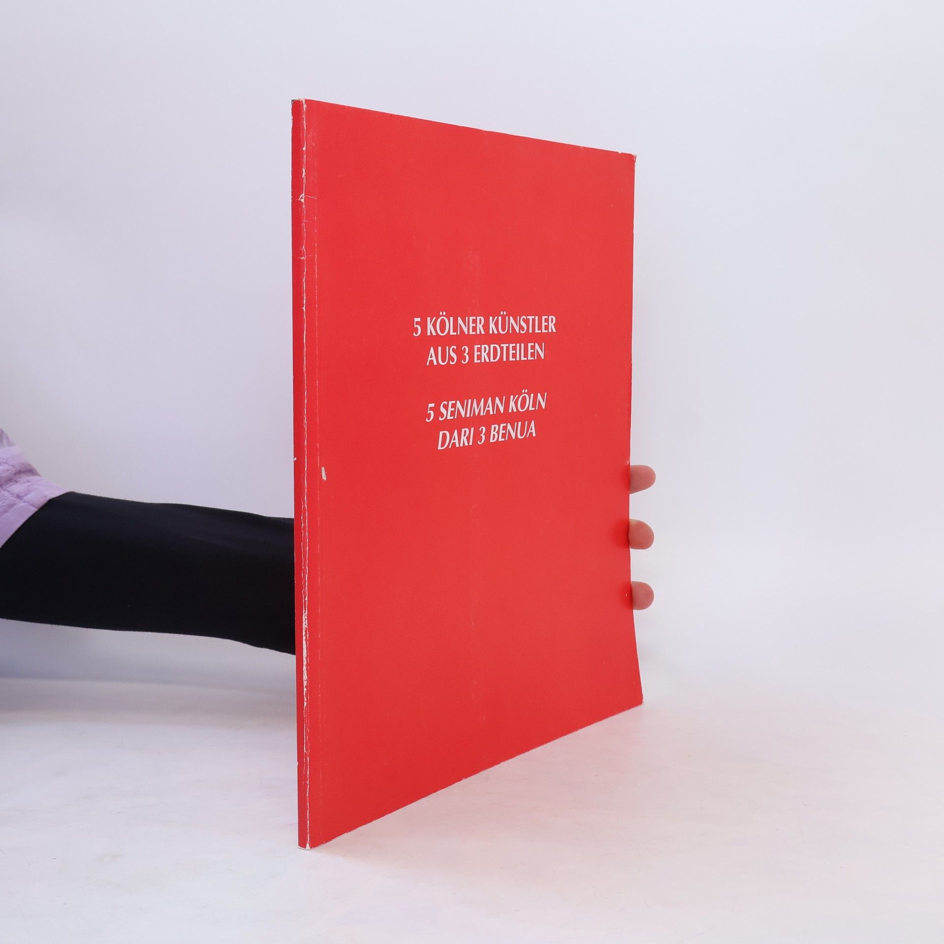 Autorenkollektiv 5 Kölner Künstler aus 3 Erdteilen 1997