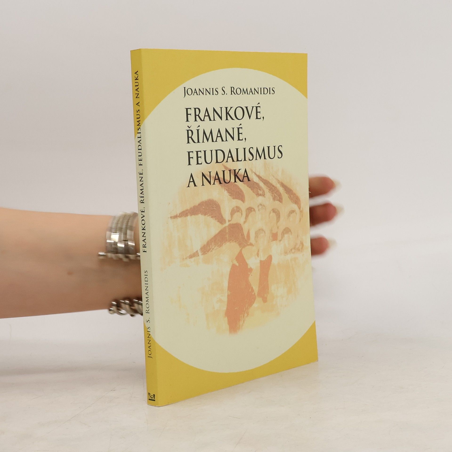 Joannis Savvas Romanidis Frankové, Římané, feudalismus a nauka
