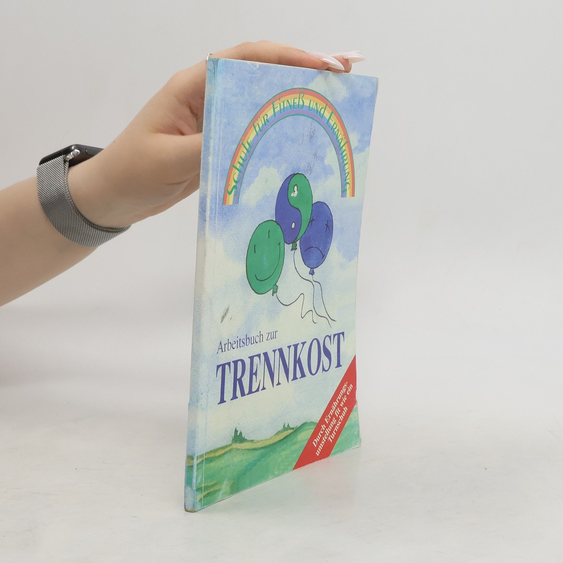 kolektiv Arbeitsbuch zur Trennkost