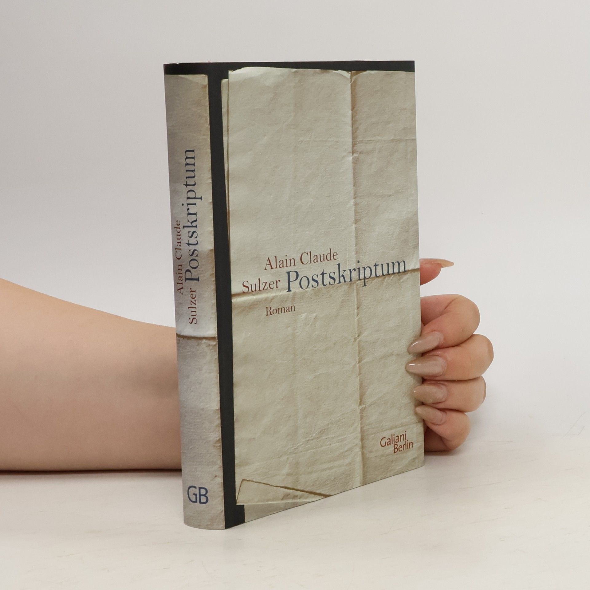 Alain Claude Sulzer Postskriptum