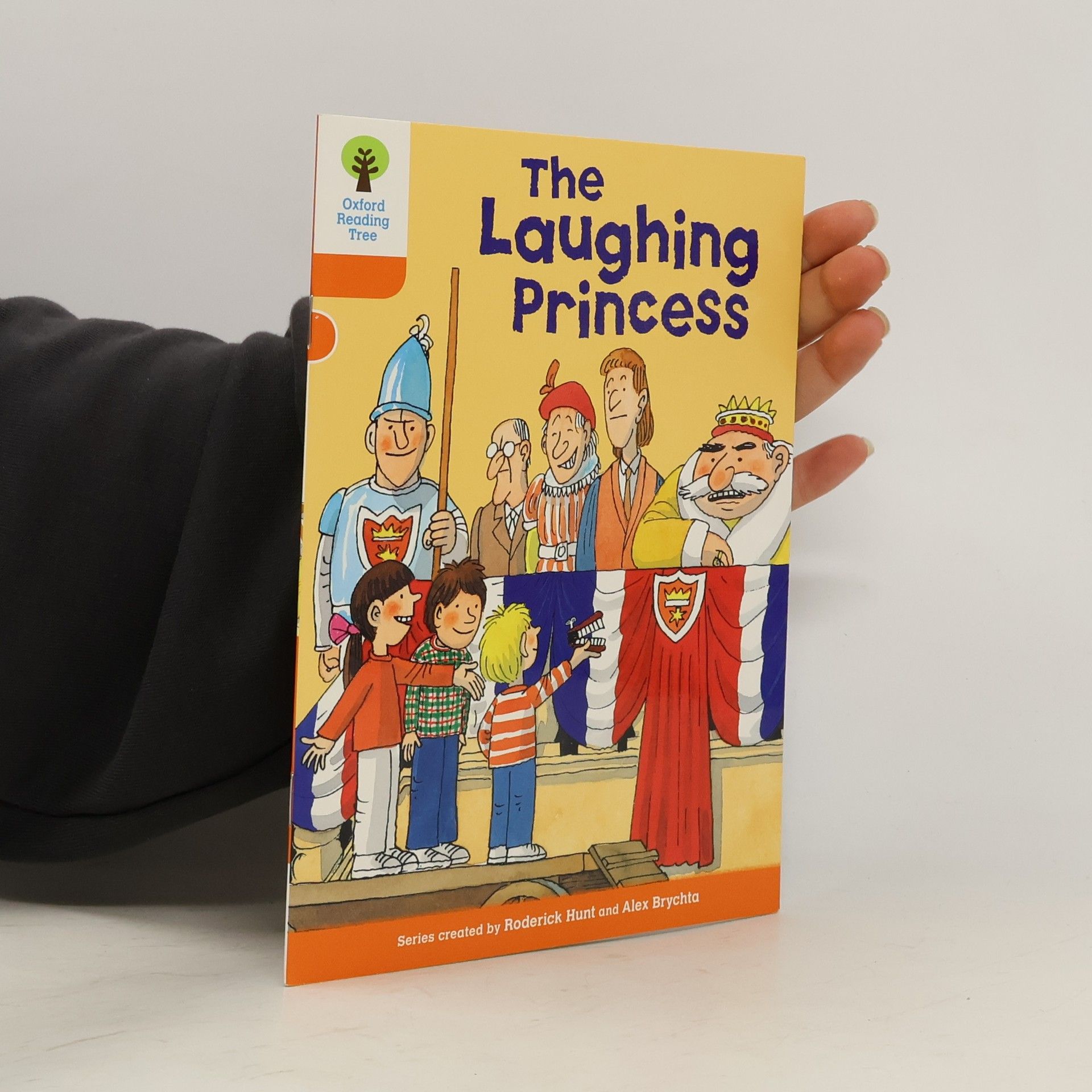 Roderick Hunt Oxford Reading Tree: Level 6: More Stories A: The Laughing Princess
