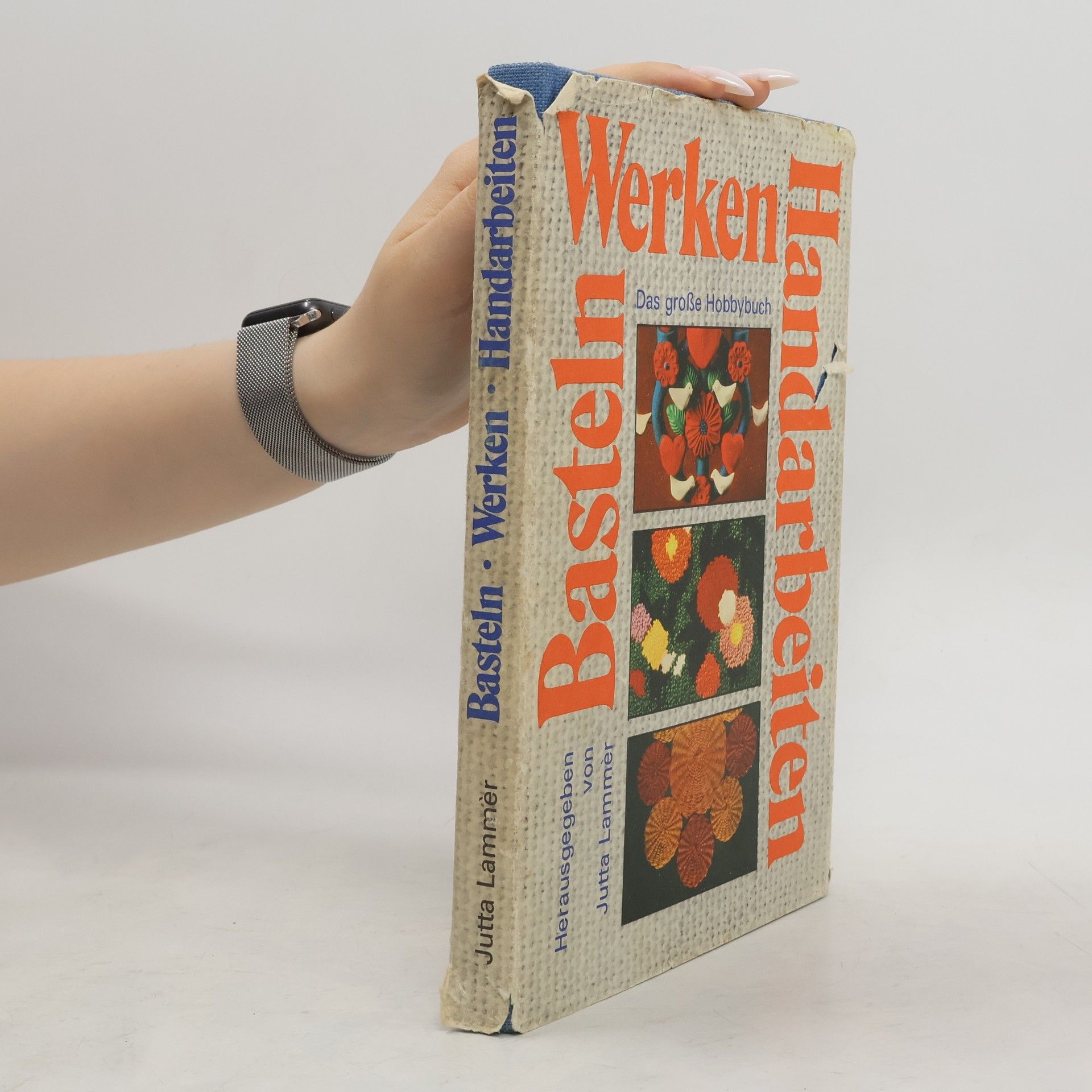 Jutta Lammèr Basteln, Werken, Handarbeiten