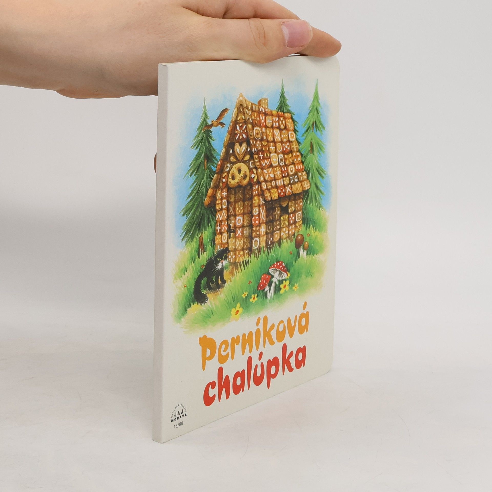 Květa Rosová Perníková chaloupka