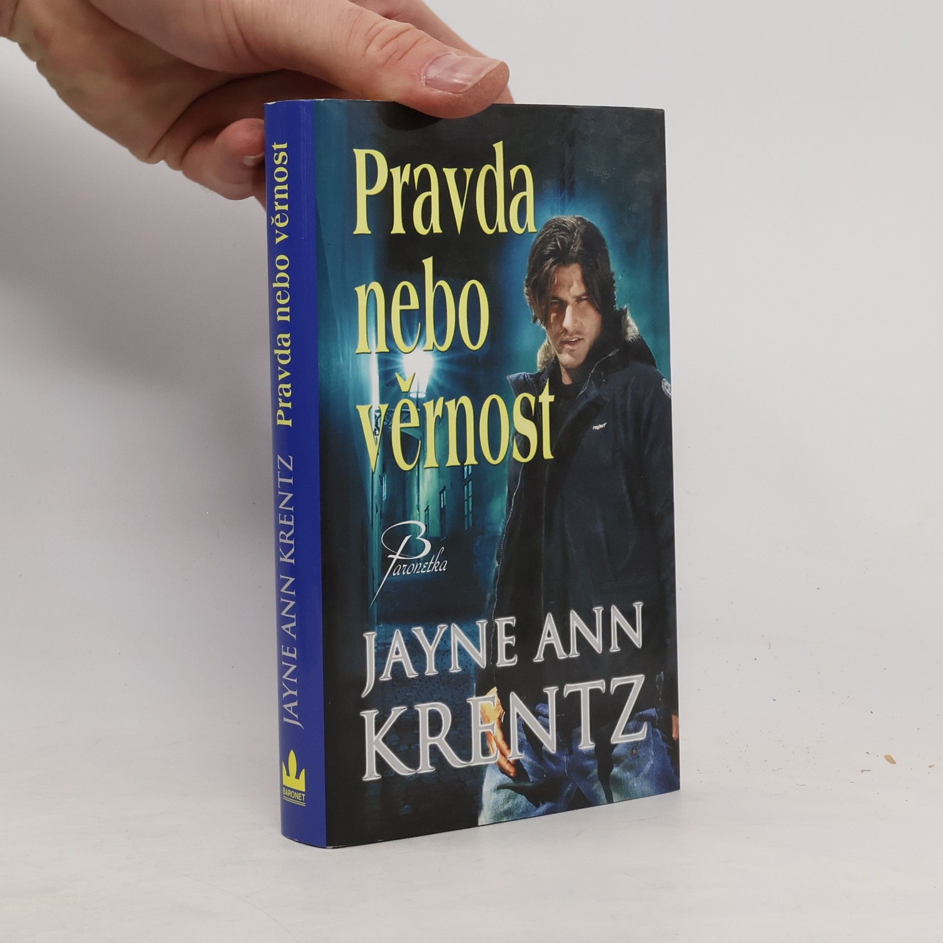 Jayne Ann Krentz Pravda nebo věrnost. druhá část trilogie Whispering springs