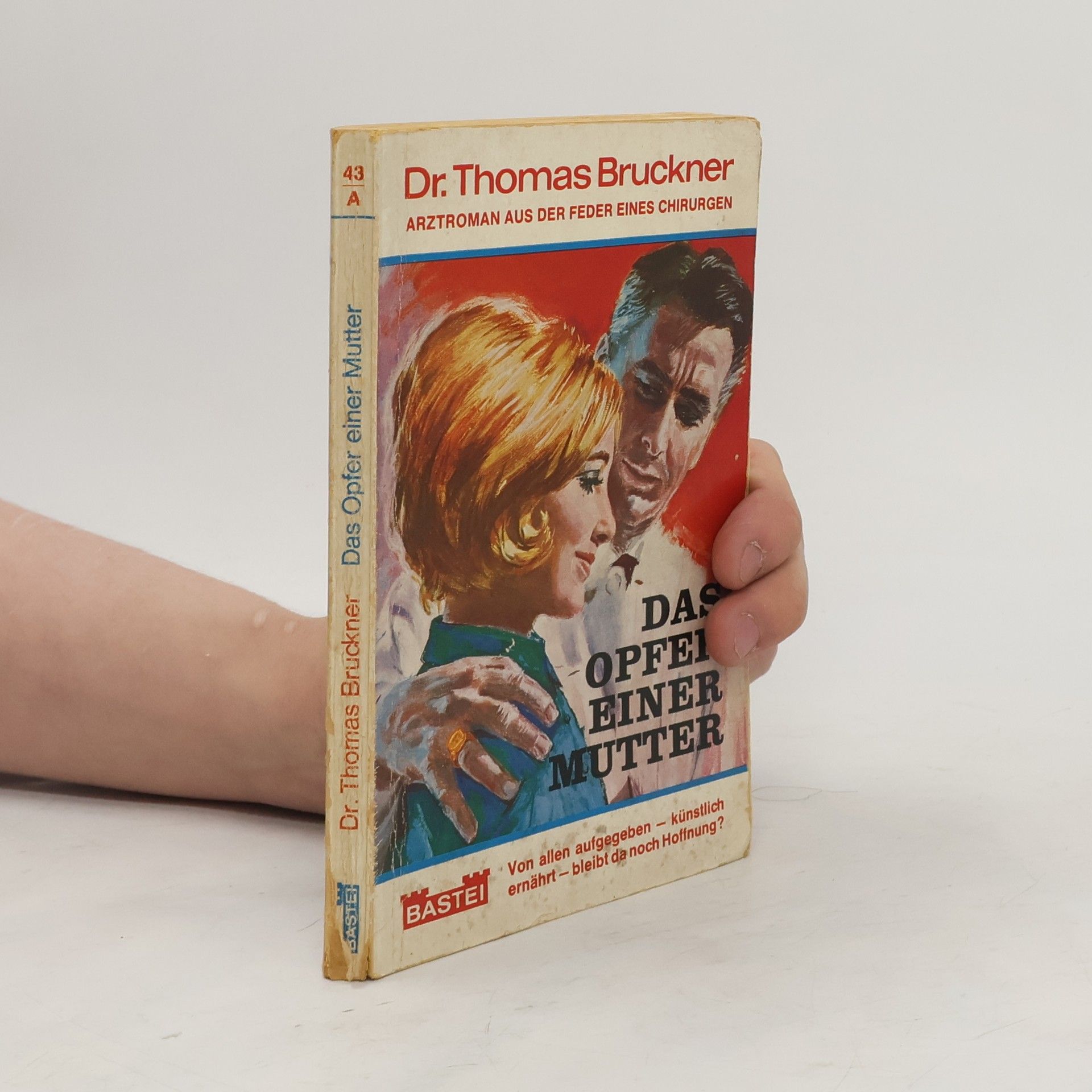 Thomas Bruckner Das Opfer einer Mutter