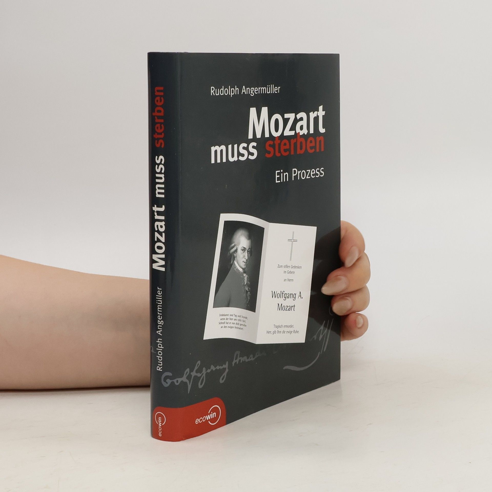 Rudolph Angermüller Mozart muss sterben