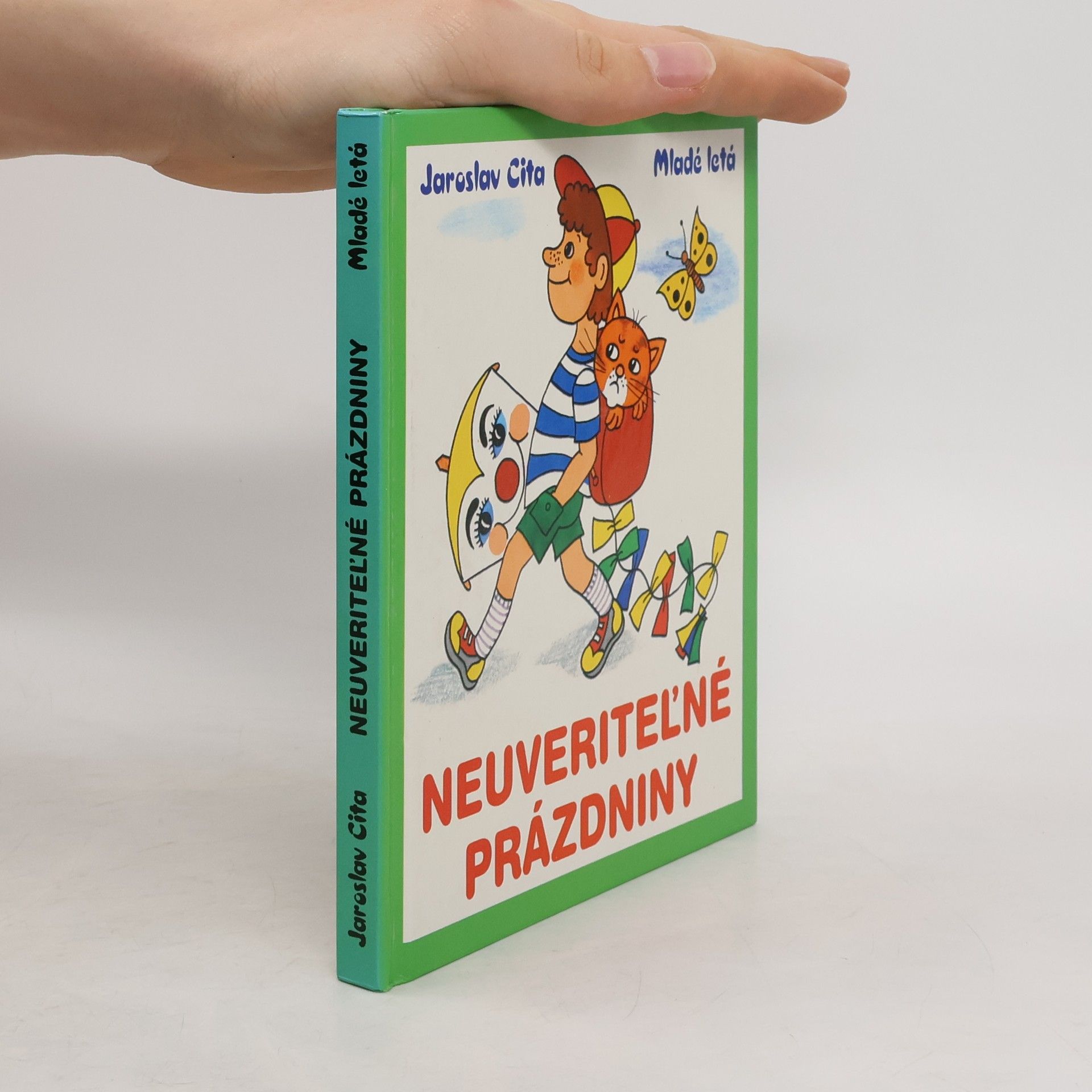 Jaroslav Cita Neuveriteľné prázdniny