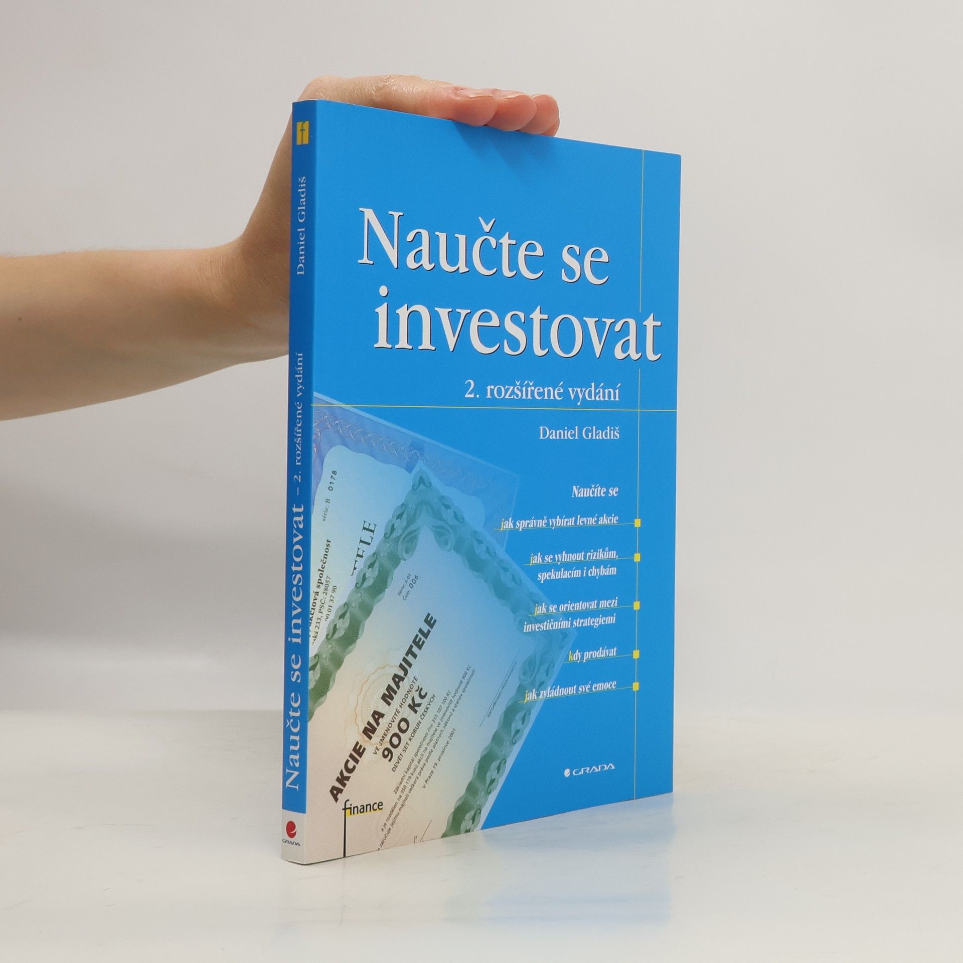 Daniel Gladiš Naučte se investovat, 2., rozšířené vydání