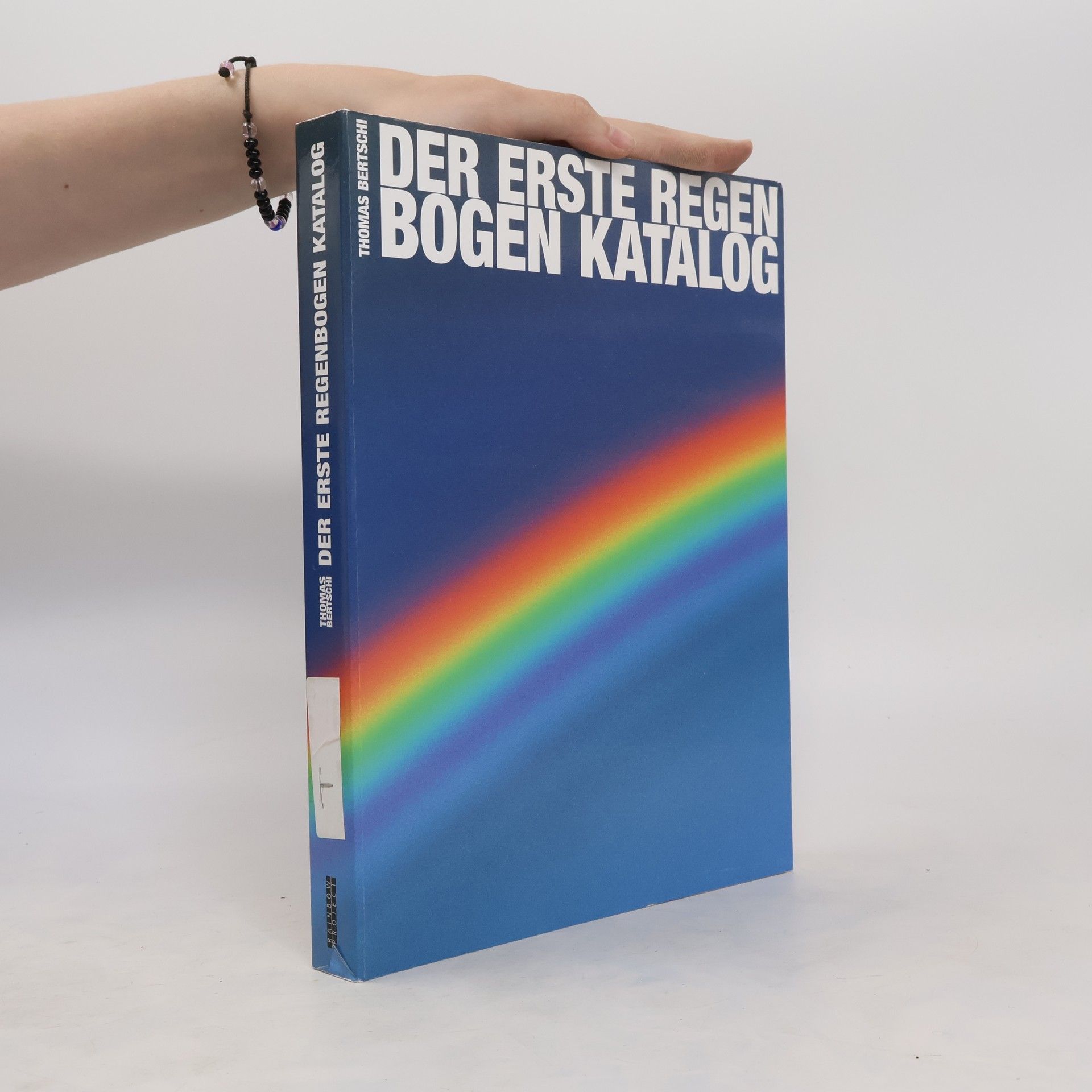 Thomas Bertschi Was ist ein Regenbogen für Dich?